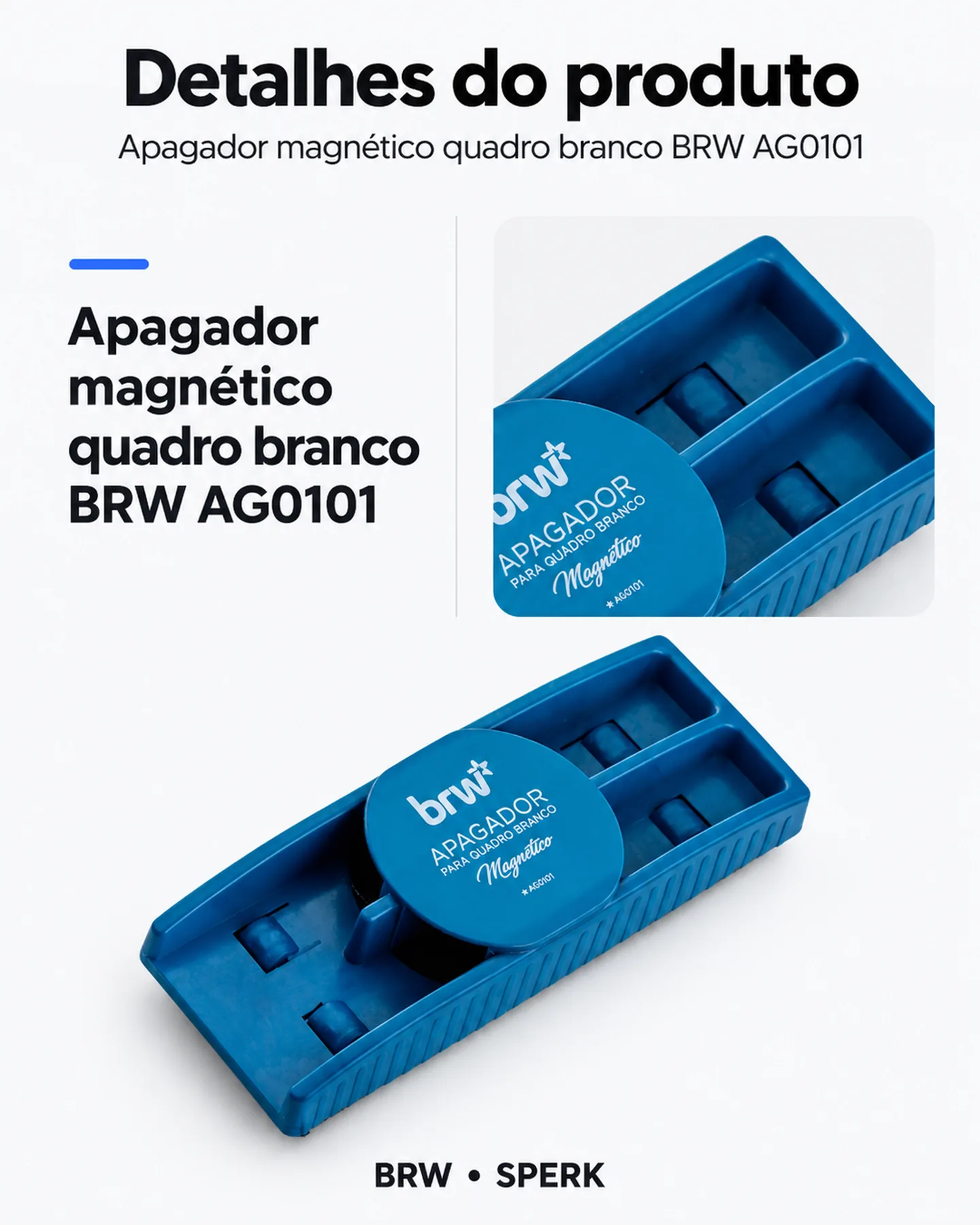 Apagador magnético quadro branco BRW AG0101 — painel 4