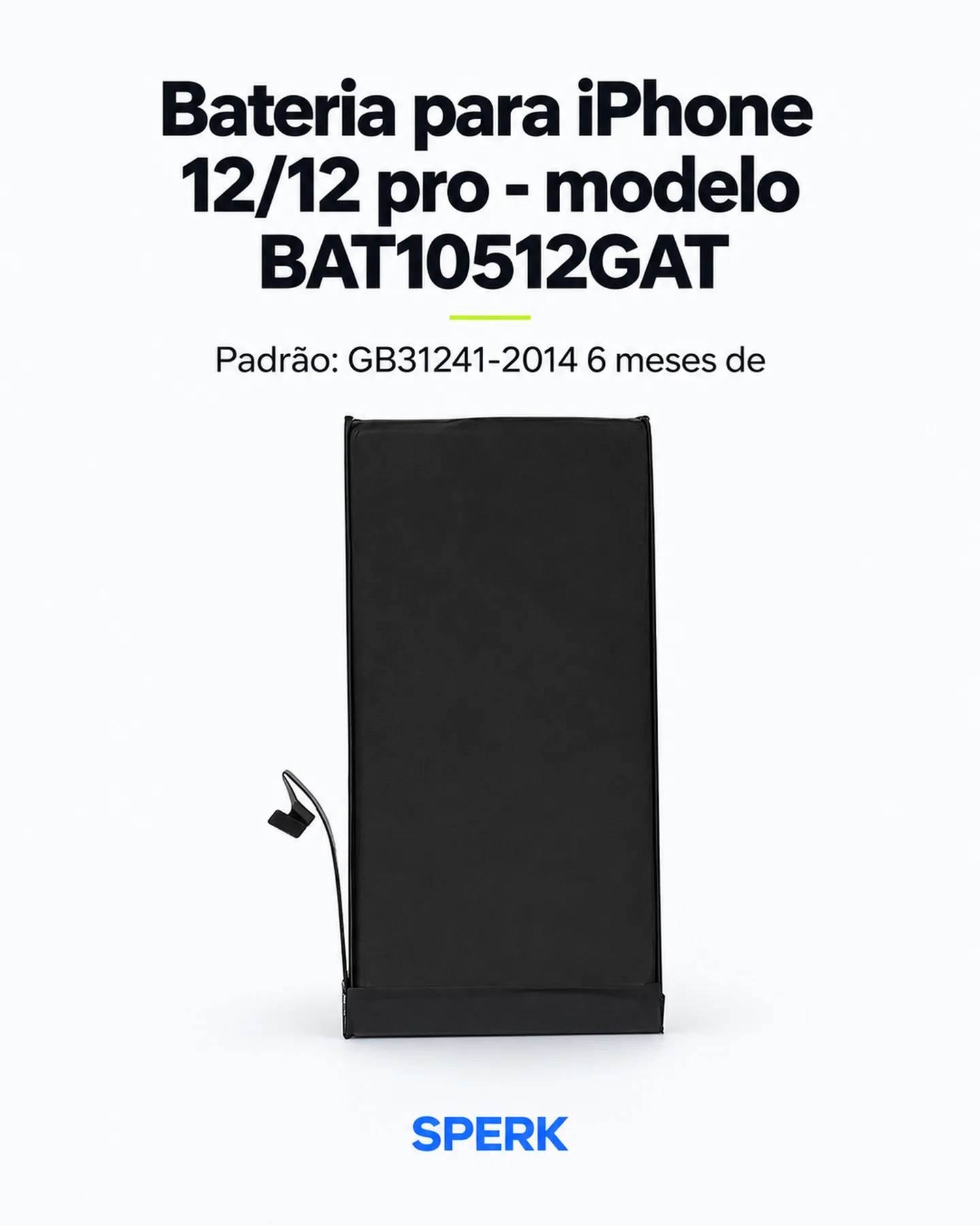 Bateria para iPhone 12/12 pro - modelo BAT10512GAT — painel 1