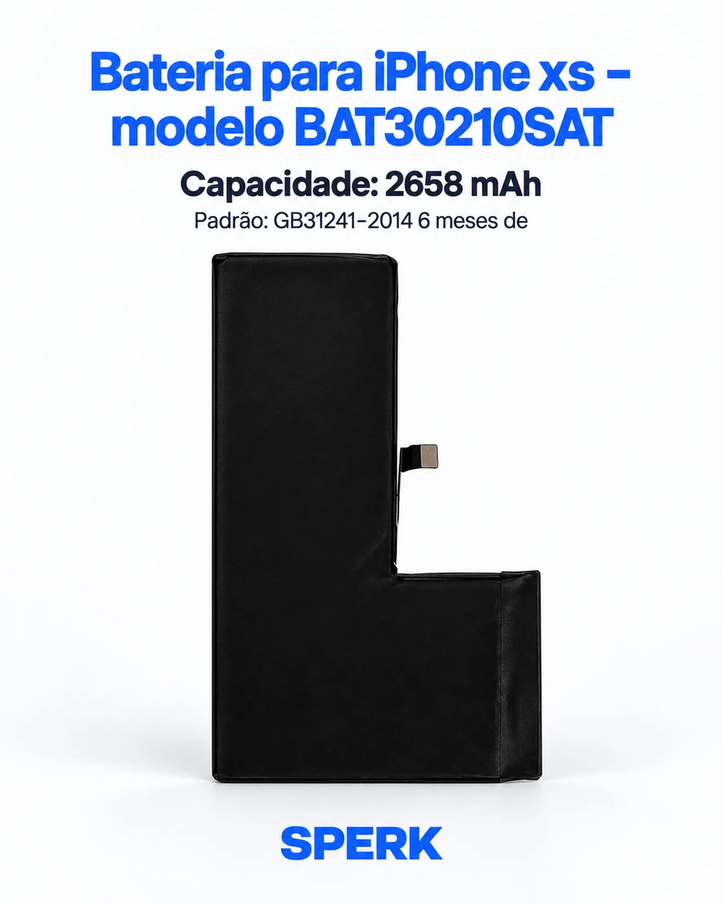 Bateria para iPhone xs - modelo BAT30210SAT — painel 1