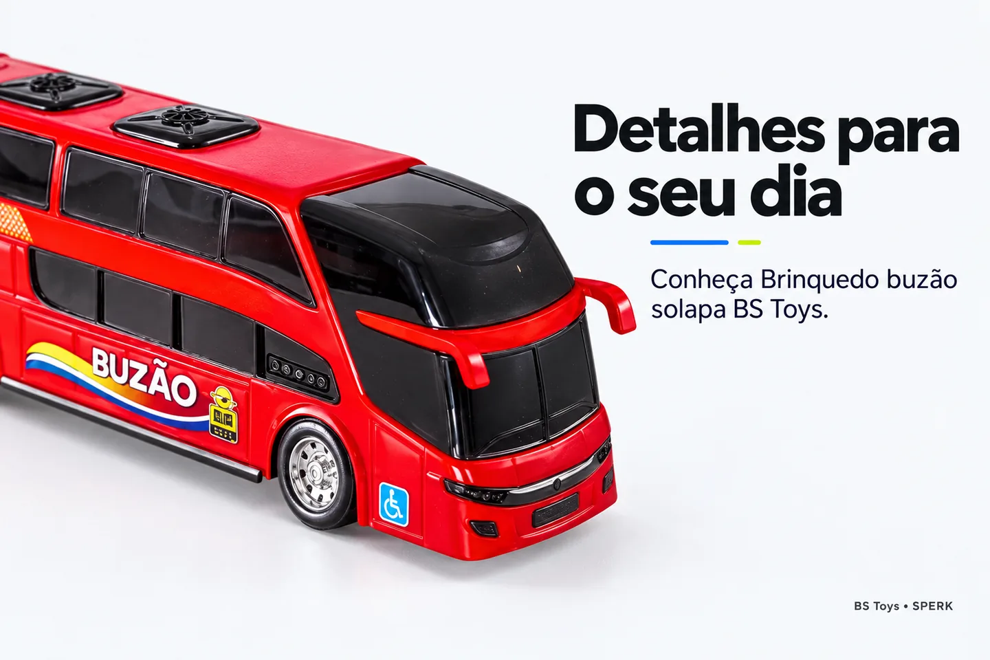 Brinquedo buzão solapa BS Toys — diferencial uso