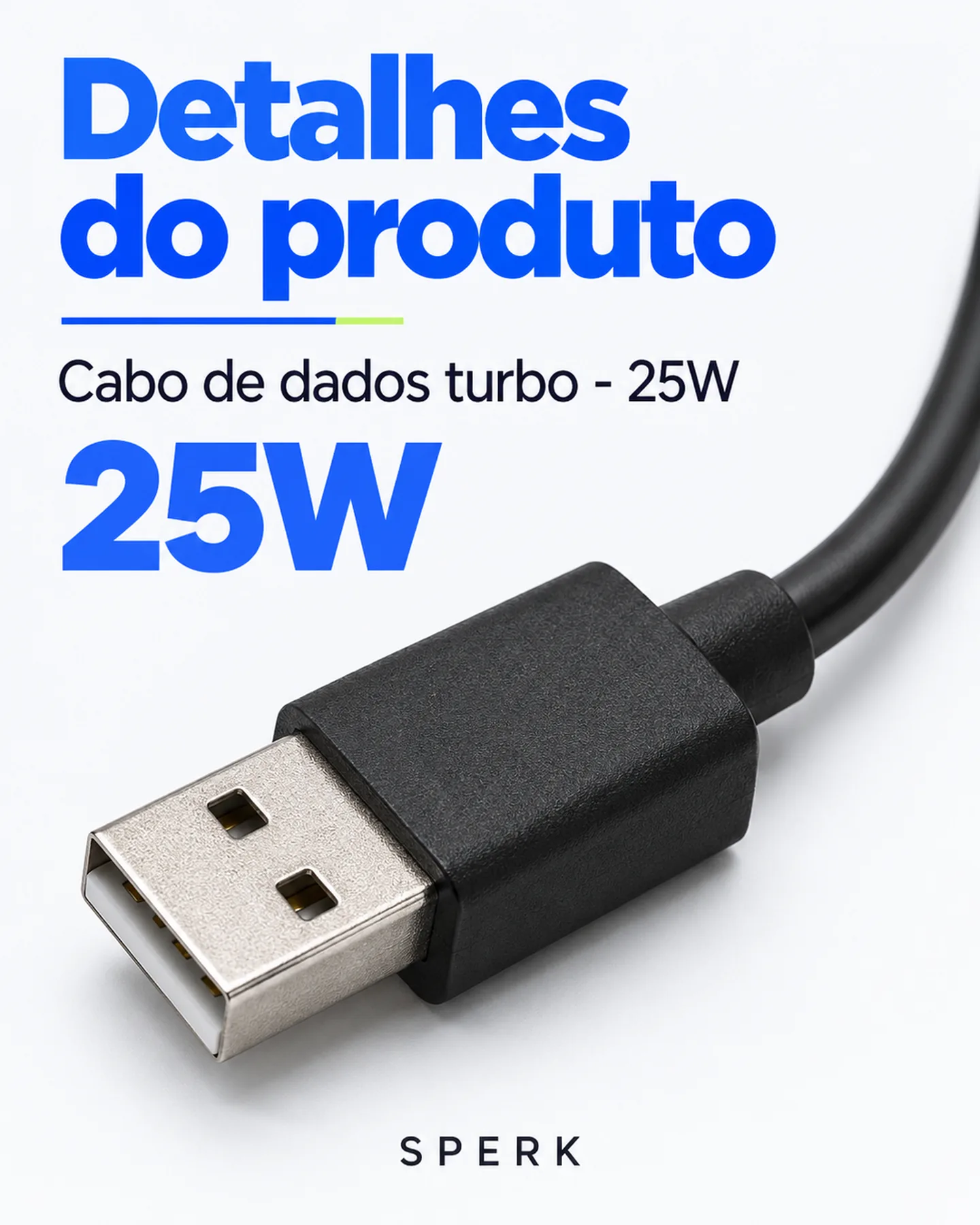 Cabo de dados turbo - 25W — painel 5