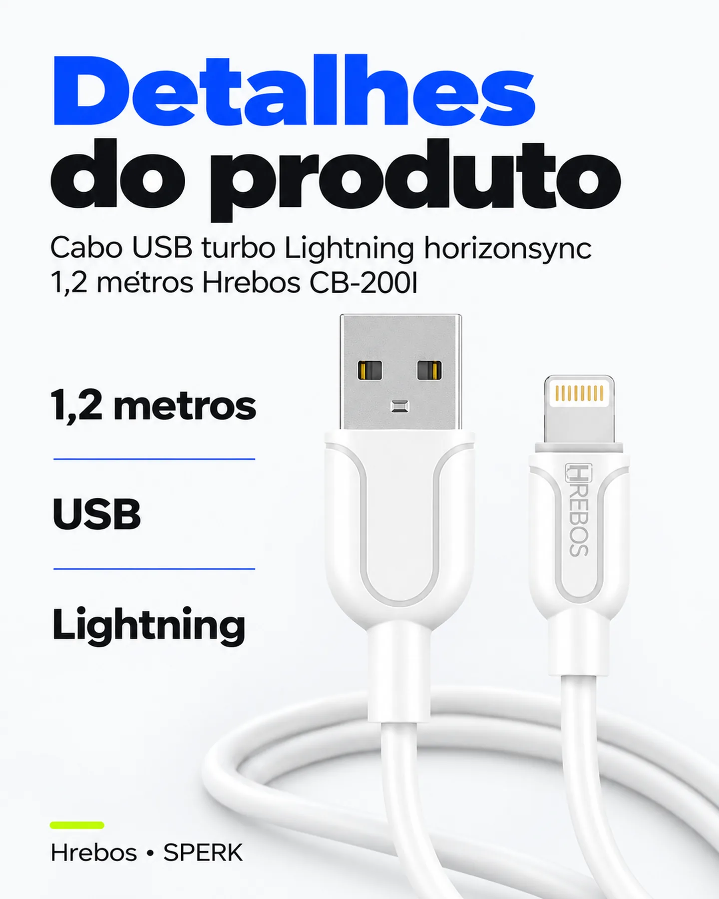 Cabo USB turbo Lightning horizonsync 1,2 metros Hrebos CB-200I — painel 4