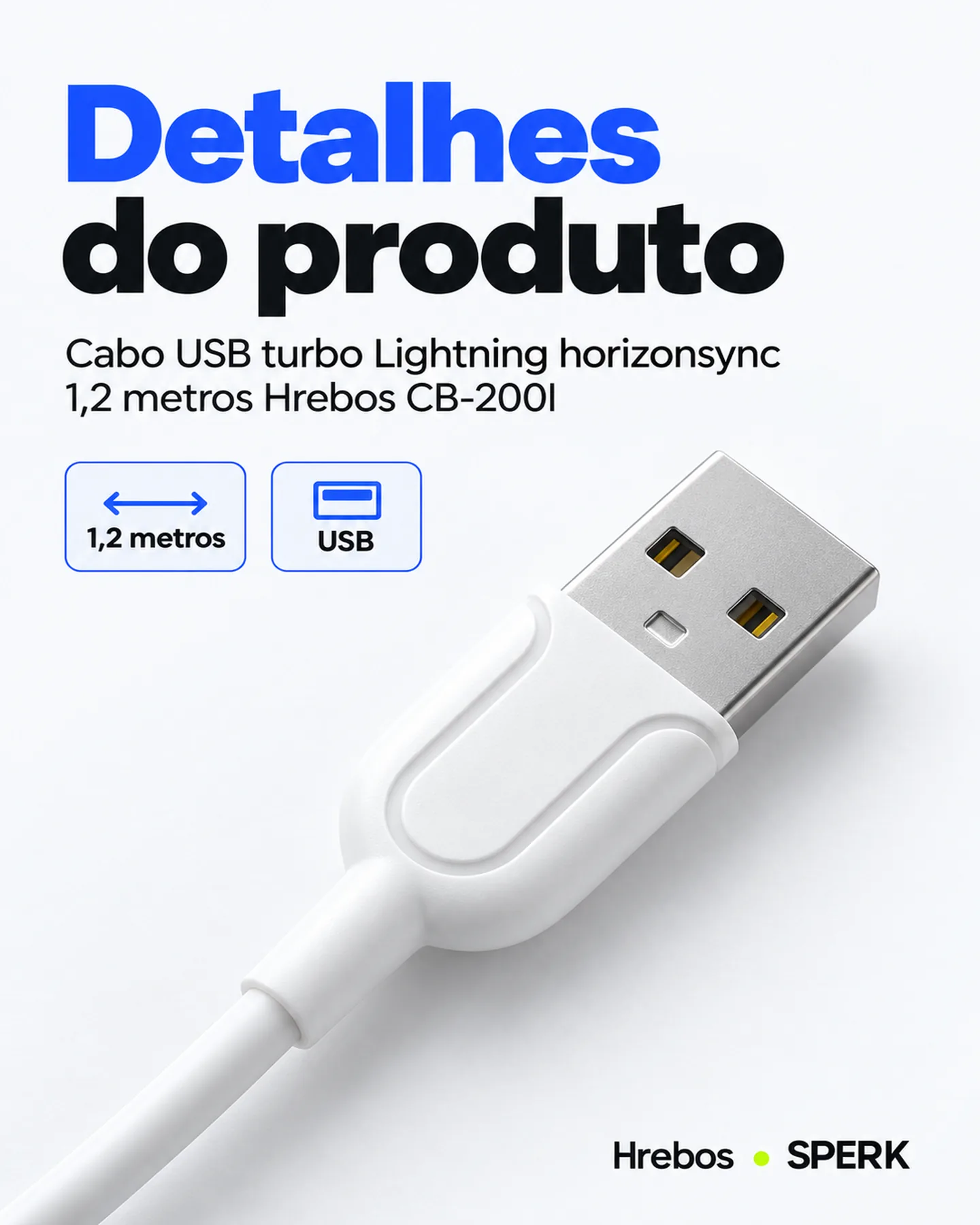 Cabo USB turbo Lightning horizonsync 1,2 metros Hrebos CB-200I — painel 5
