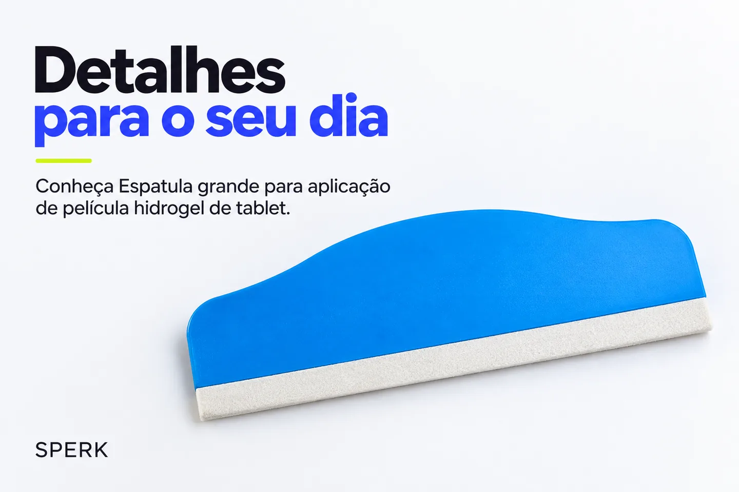 Espatula grande para aplicação de película hidrogel de tablet — diferencial uso