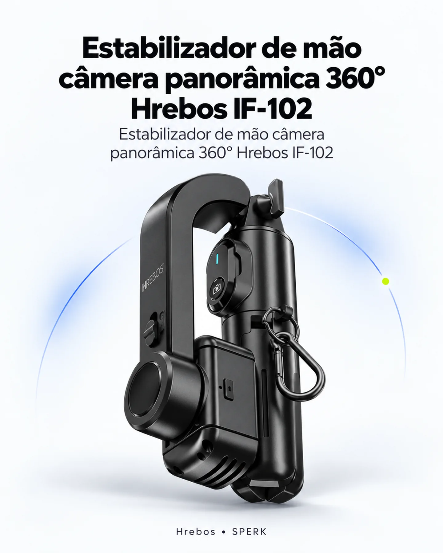 Estabilizador de mão câmera panorâmica 360° Hrebos IF-102 — painel 2