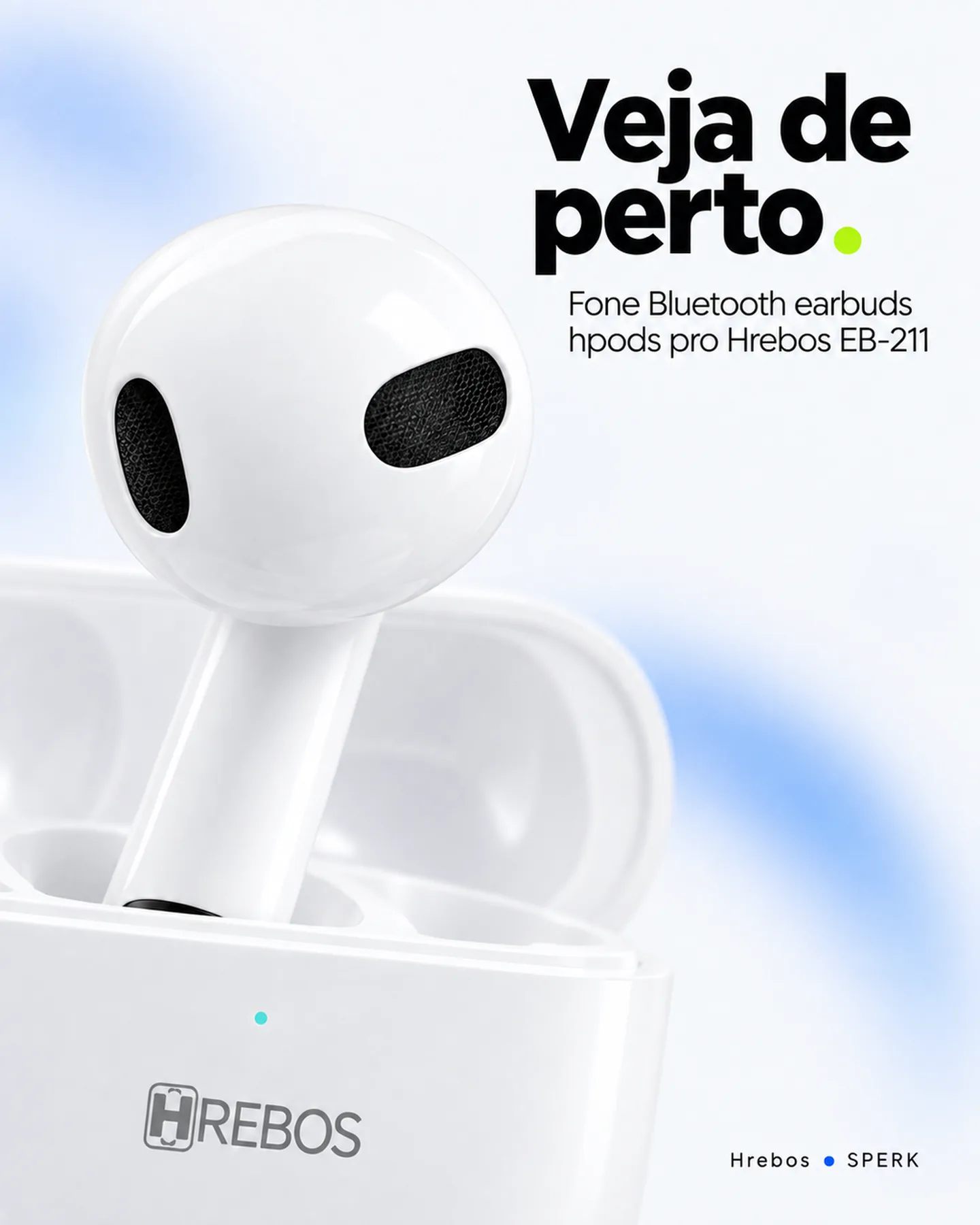 Fone Bluetooth earbuds hpods pro Hrebos EB-211 — painel 3