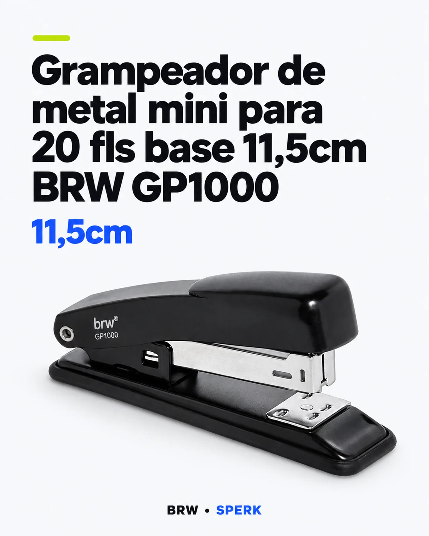 Grampeador de metal mini para 20 fls base 11,5cm BRW GP1000 — painel 1