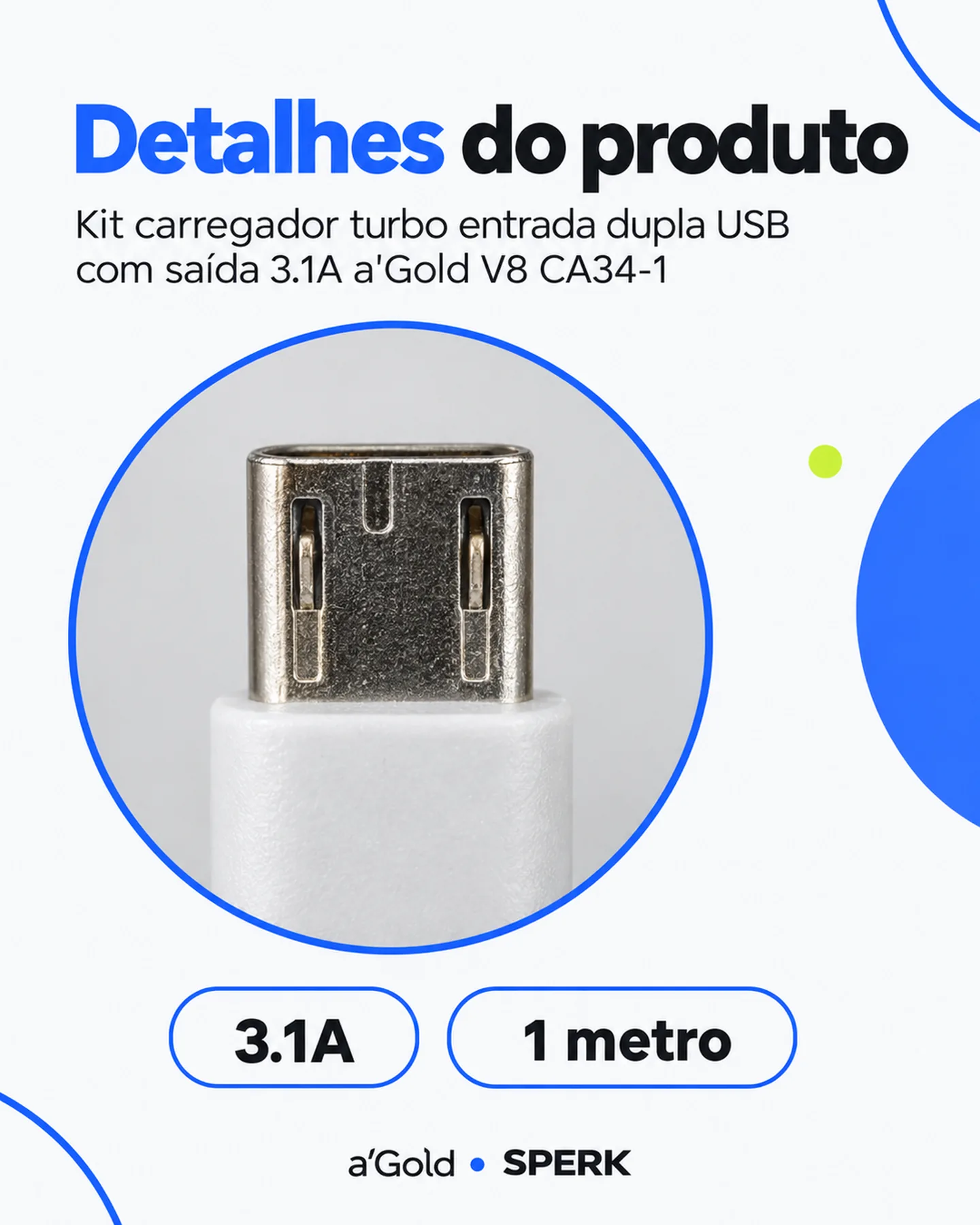 Kit carregador turbo entrada dupla USB com saída 3.1A a'Gold V8 CA34-1 — painel 5
