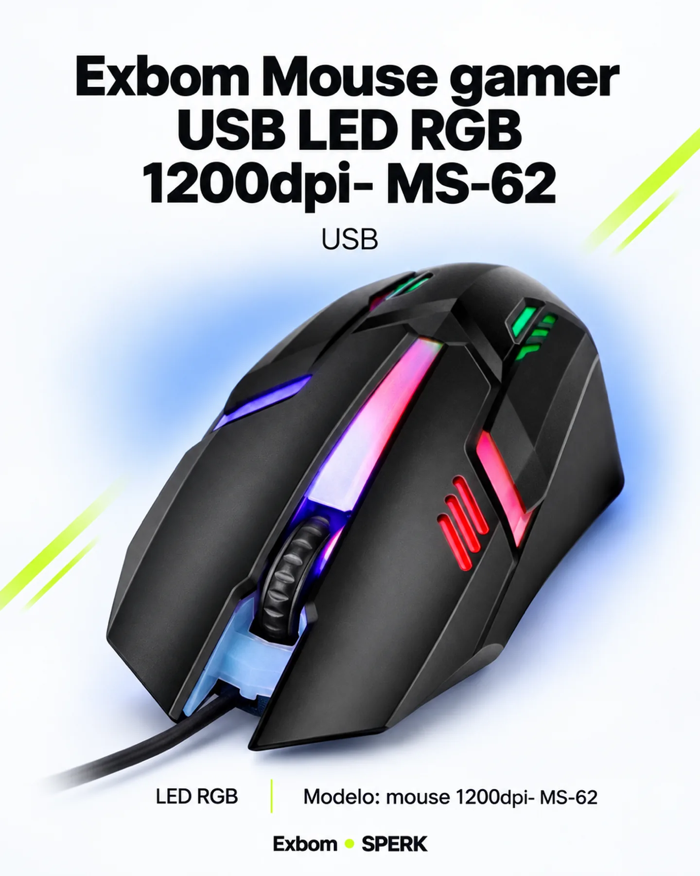 Exbom Mouse gamer USB LED RGB 1200dpi- MS-62 — painel 1