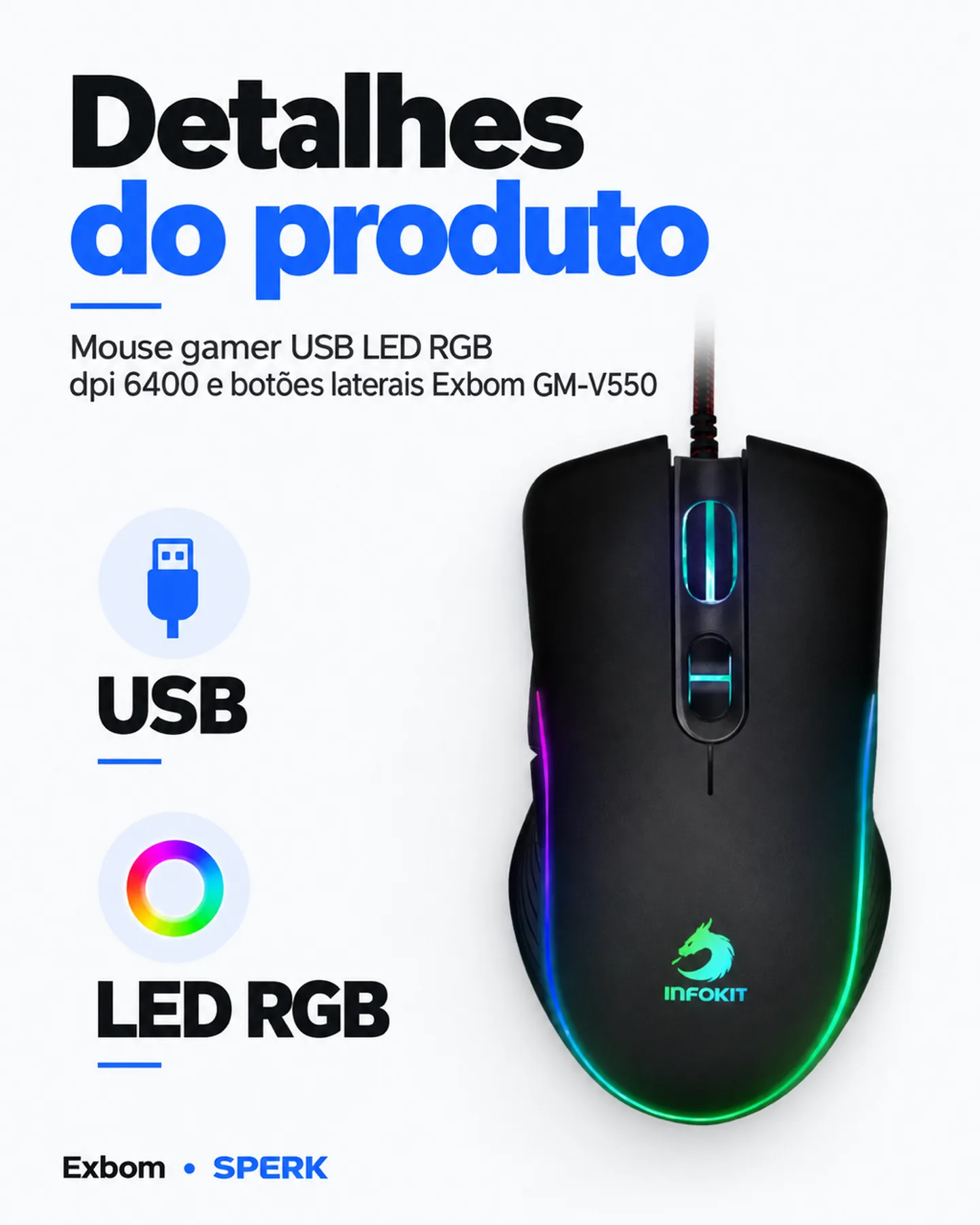 Mouse gamer USB LED RGB dpi 6400 e botões laterais Exbom GM-V550 — painel 4