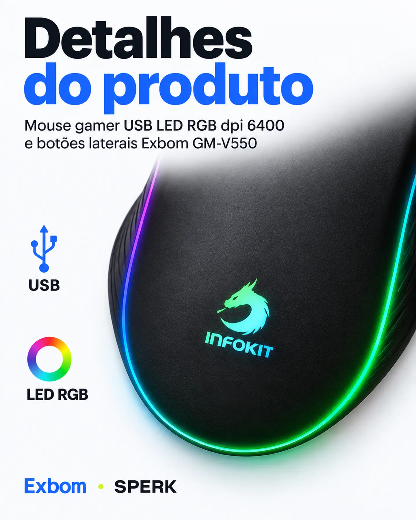 Mouse gamer USB LED RGB dpi 6400 e botões laterais Exbom GM-V550 — painel 5