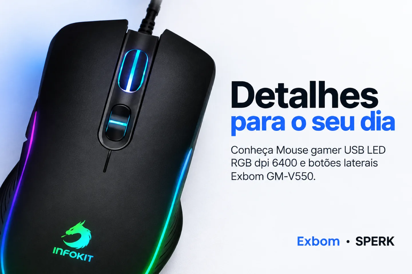 Mouse gamer USB LED RGB dpi 6400 e botões laterais Exbom GM-V550 — diferencial uso