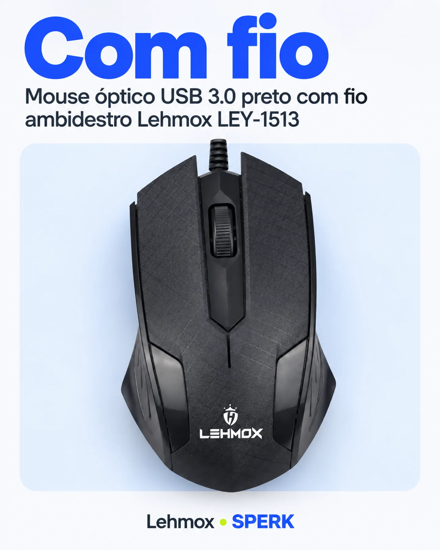 Mouse óptico USB 3.0 preto com fio ambidestro Lehmox LEY-1513 — painel 3