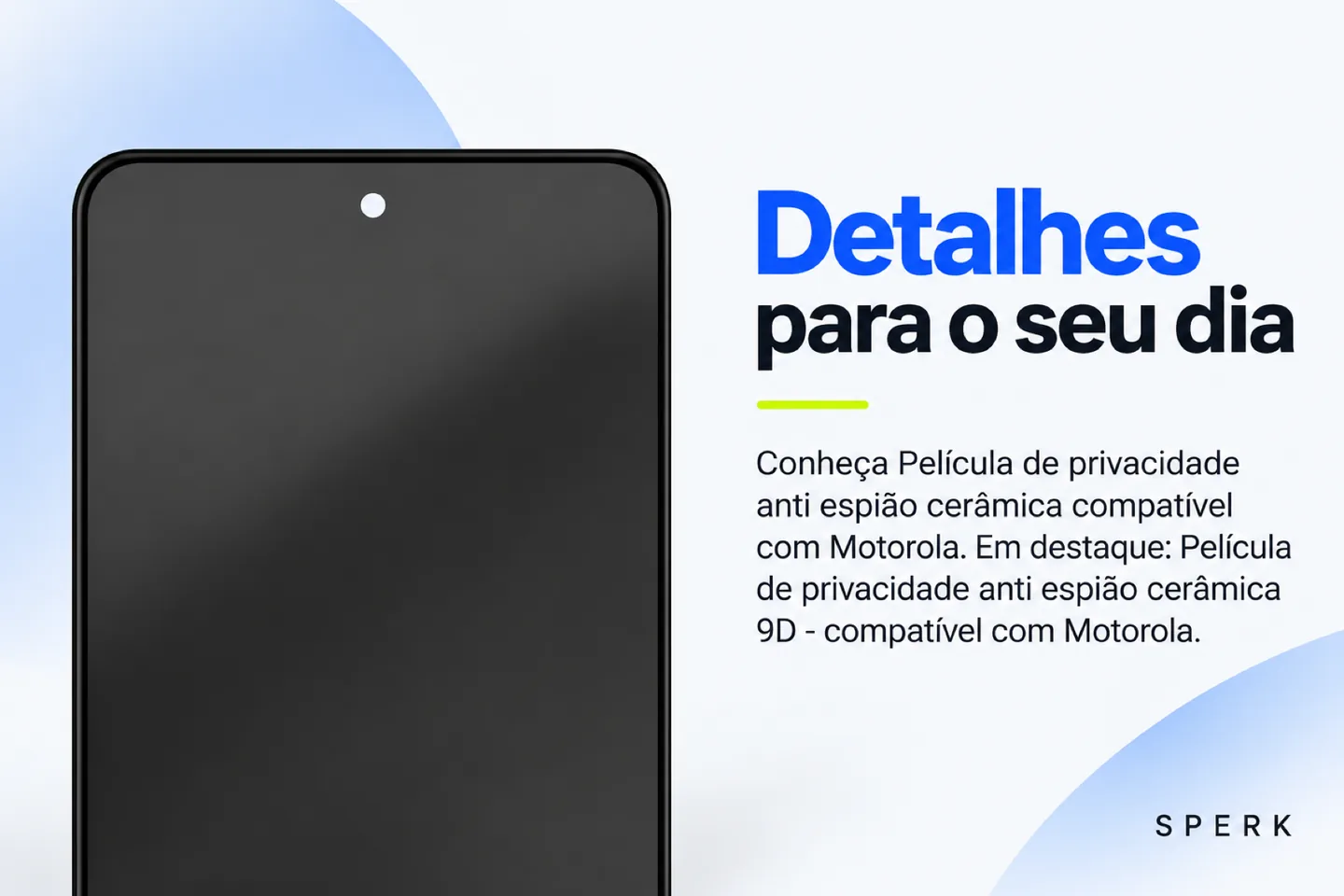 Película de privacidade anti espião cerâmica compatível com Motorola — diferencial uso