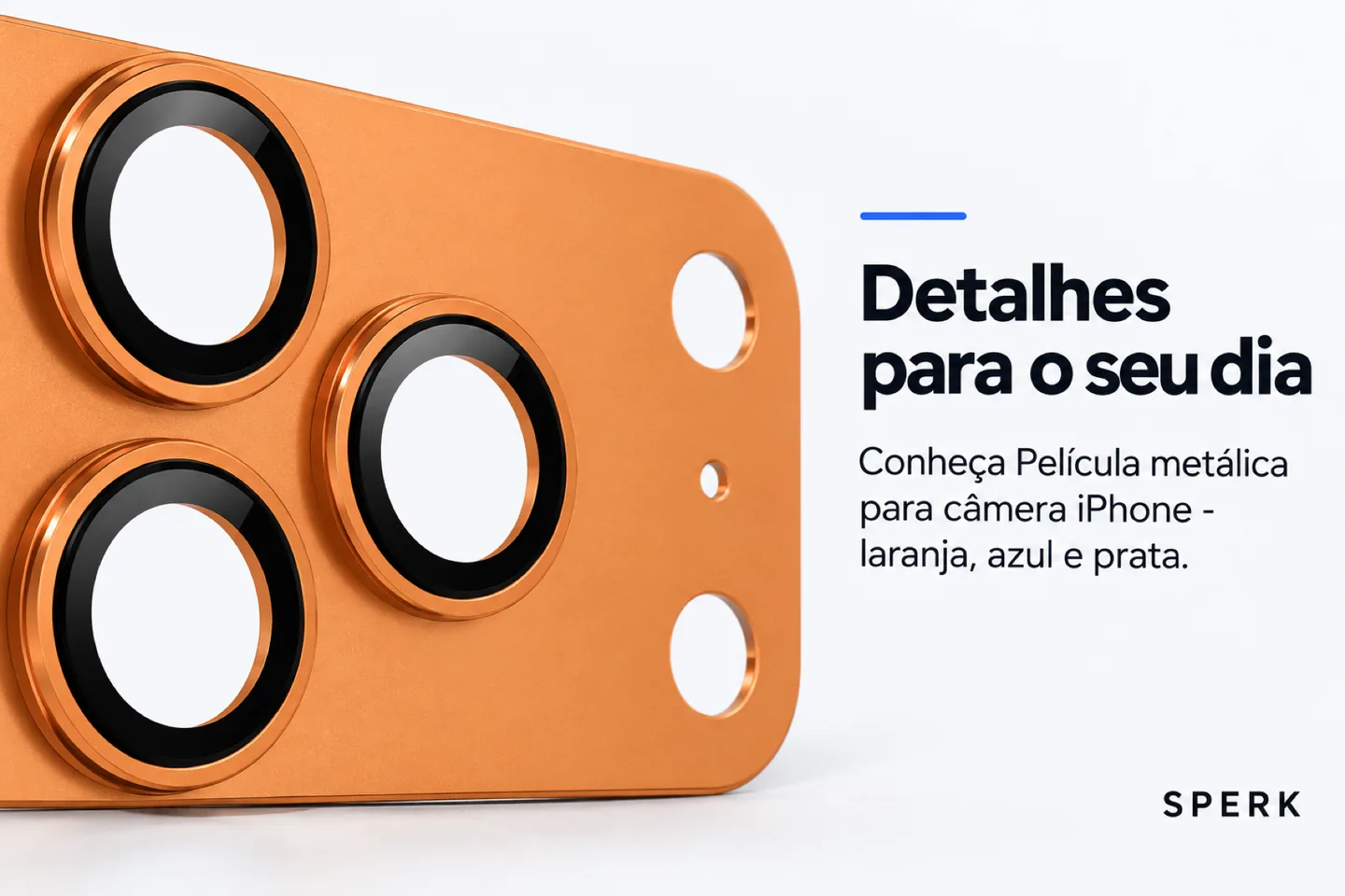 Película metálica para câmera iPhone - laranja, azul e prata — diferencial uso