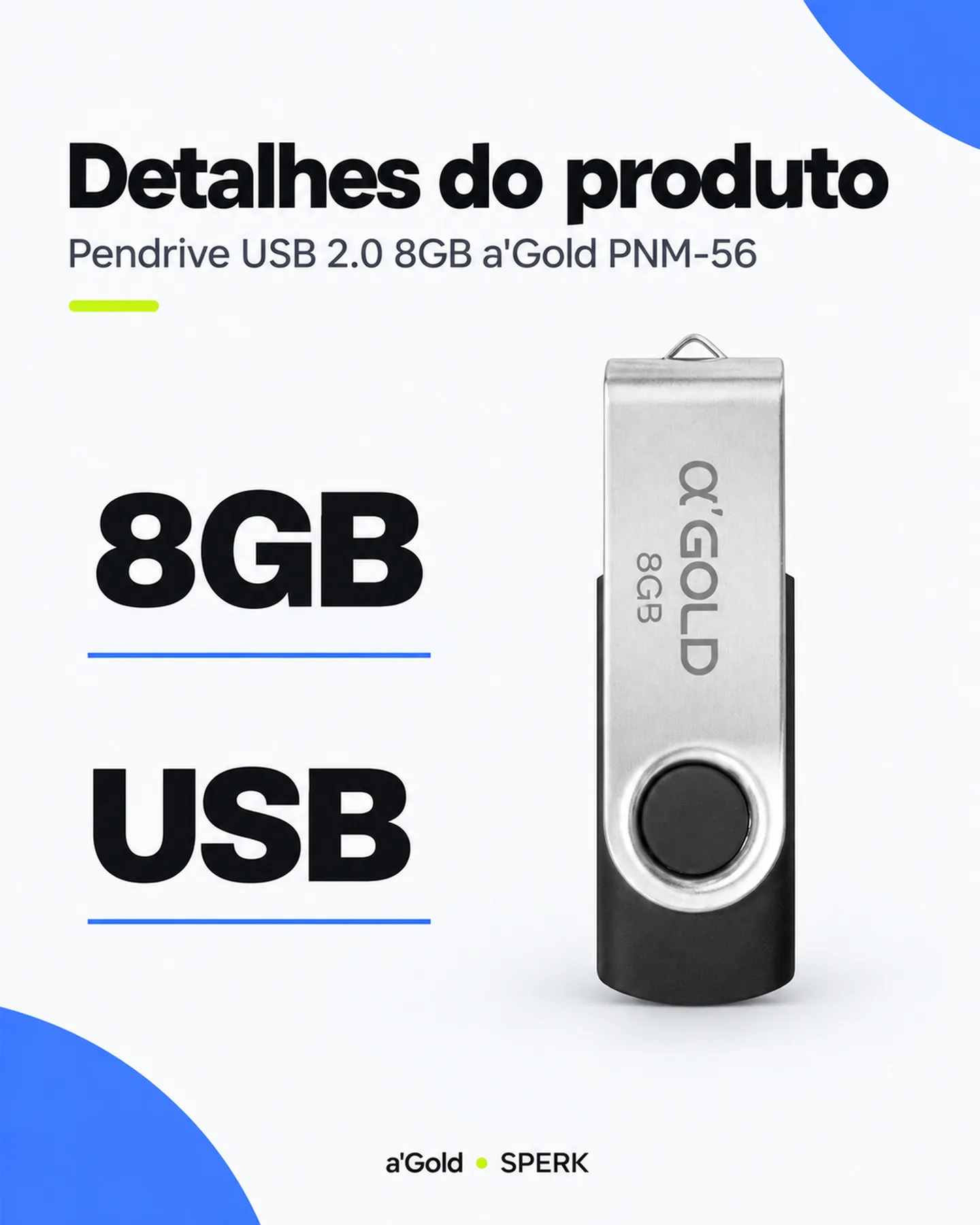 Pendrive USB 2.0 8GB a'Gold PNM-56 — painel 4