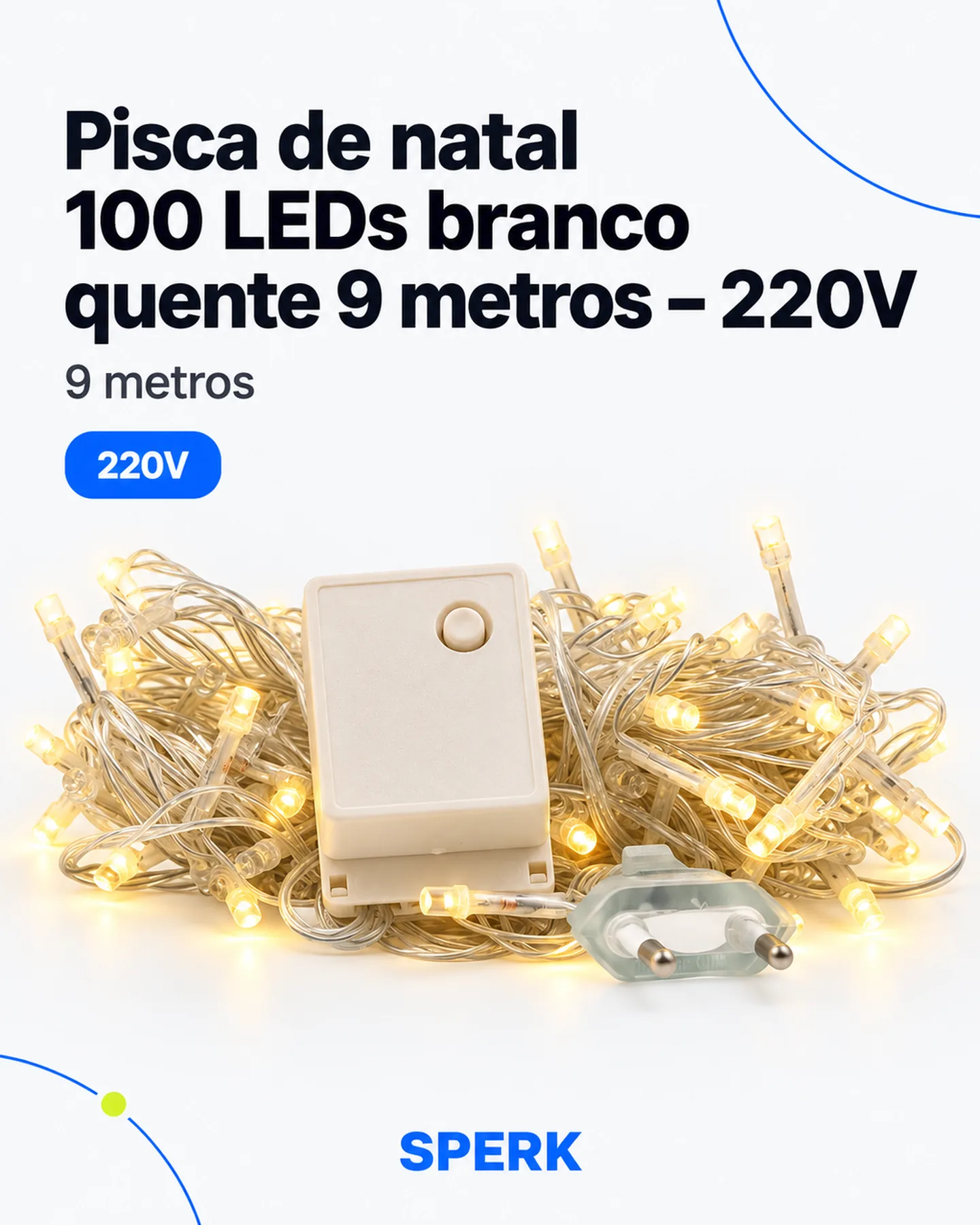 Pisca de natal 100 LEDs branco quente 9 metros – 220V — painel 1