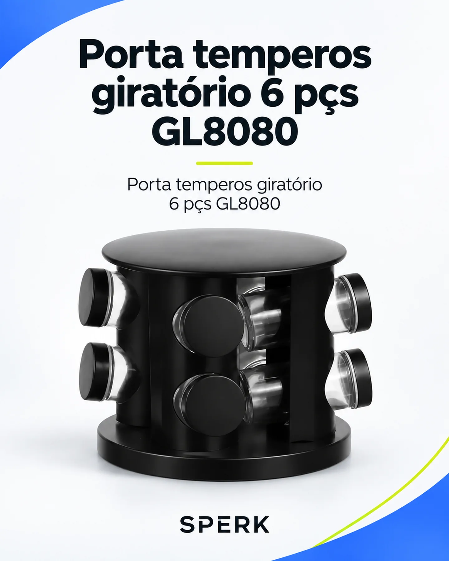 Porta temperos giratório 6 pçs GL8080 — painel 1