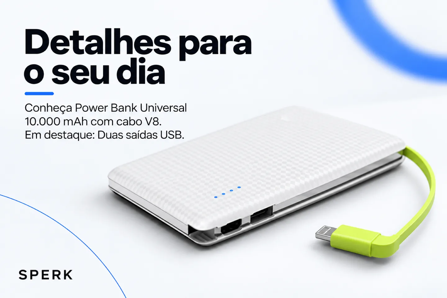 Power Bank Universal 10.000 mAh com cabo V8 — diferencial uso