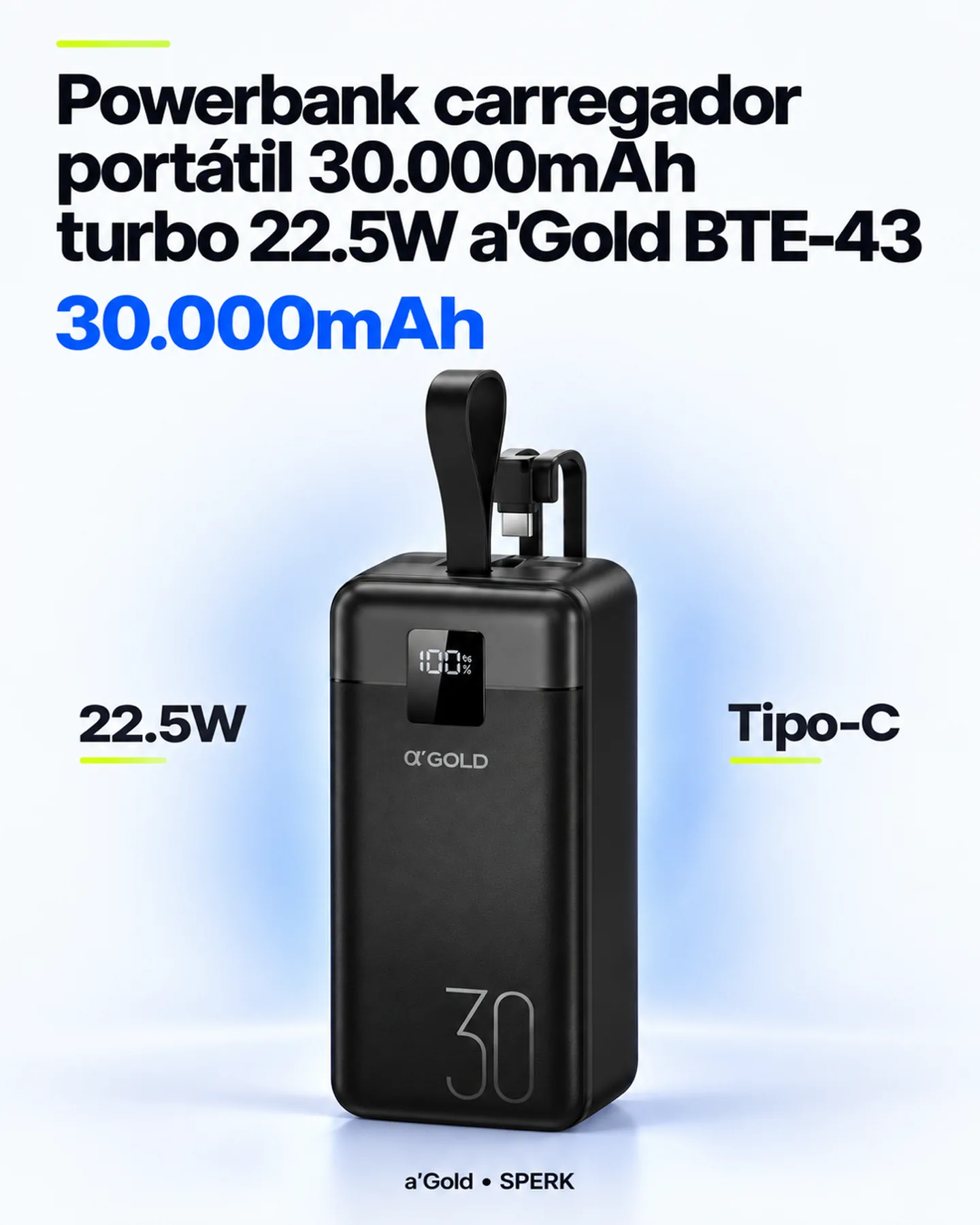 Powerbank carregador portátil 30.000mAh turbo 22.5W a'Gold BTE-43 — painel 1
