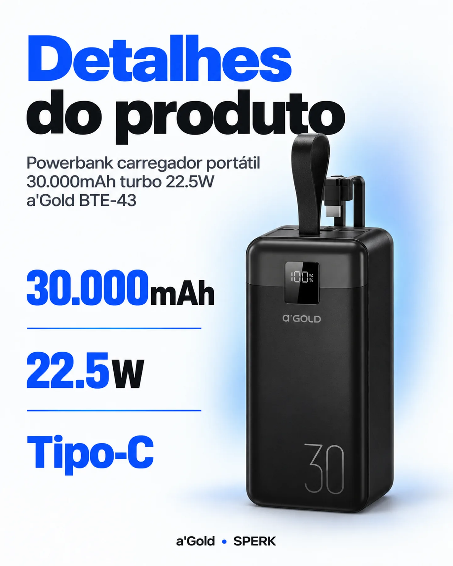 Powerbank carregador portátil 30.000mAh turbo 22.5W a'Gold BTE-43 — painel 4