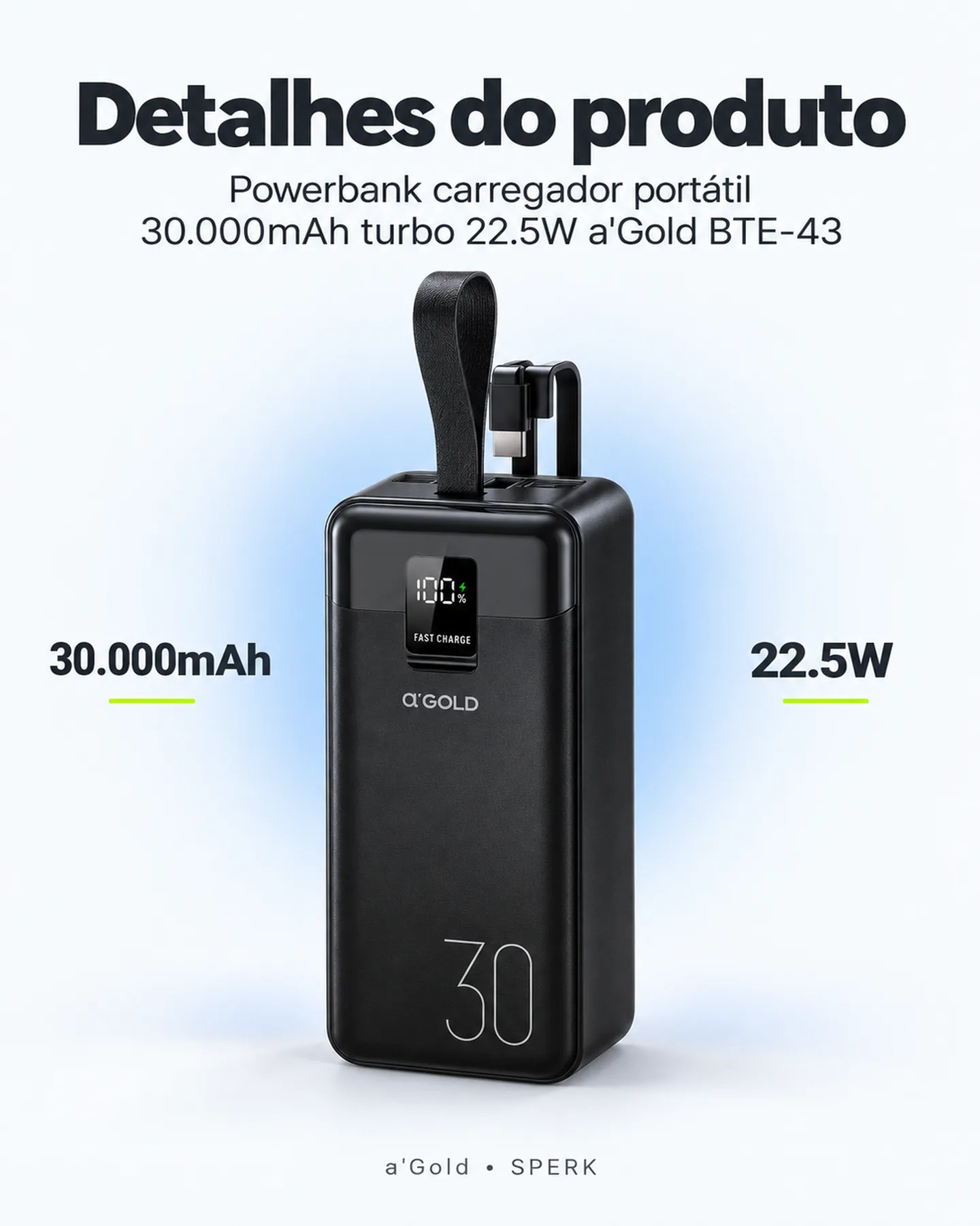 Powerbank carregador portátil 30.000mAh turbo 22.5W a'Gold BTE-43 — painel 5