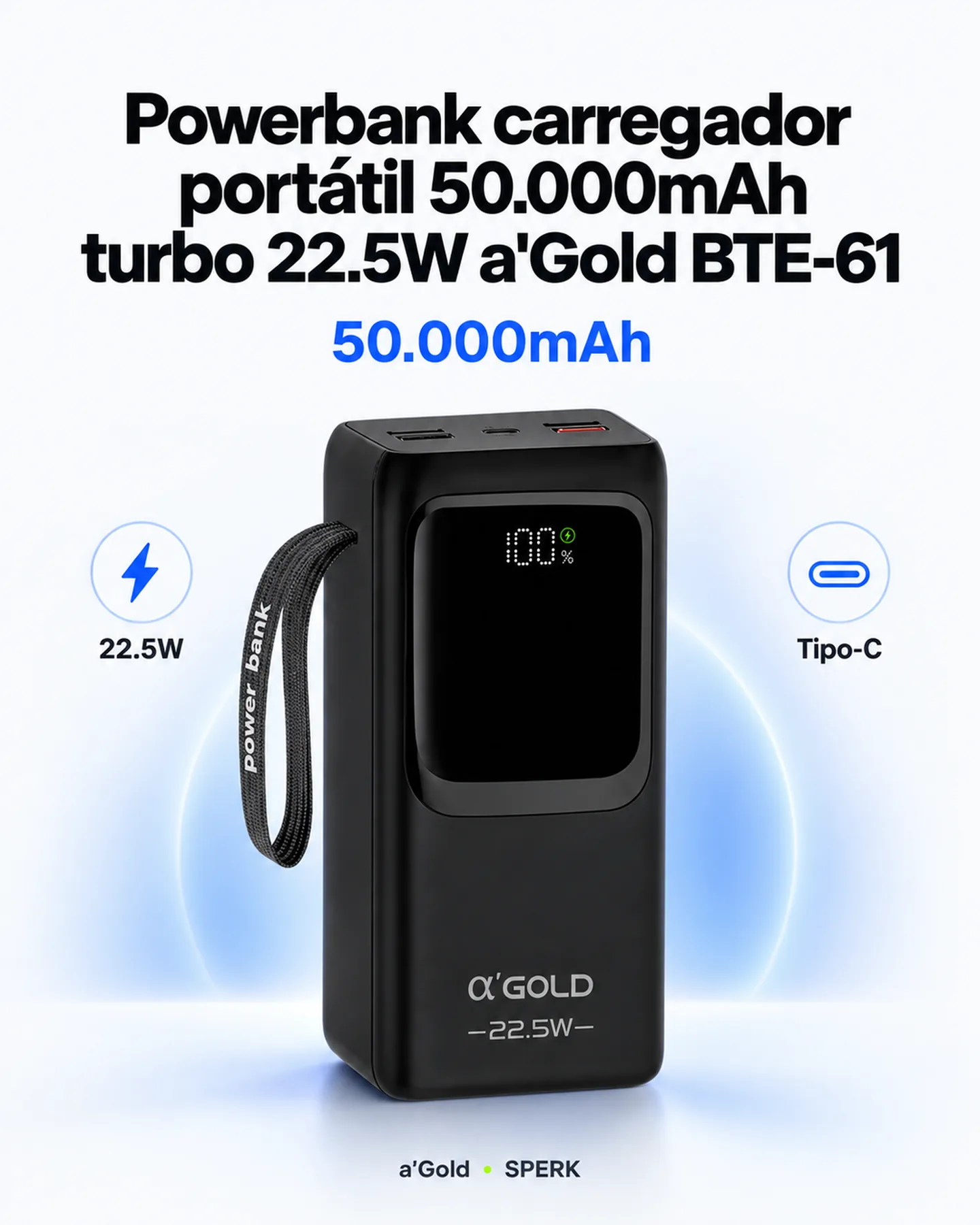 Powerbank carregador portátil 50.000mAh turbo 22.5W a'Gold BTE-61 — painel 1