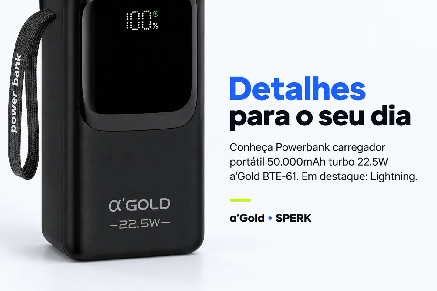 Powerbank carregador portátil 50.000mAh turbo 22.5W a'Gold BTE-61 — diferencial uso