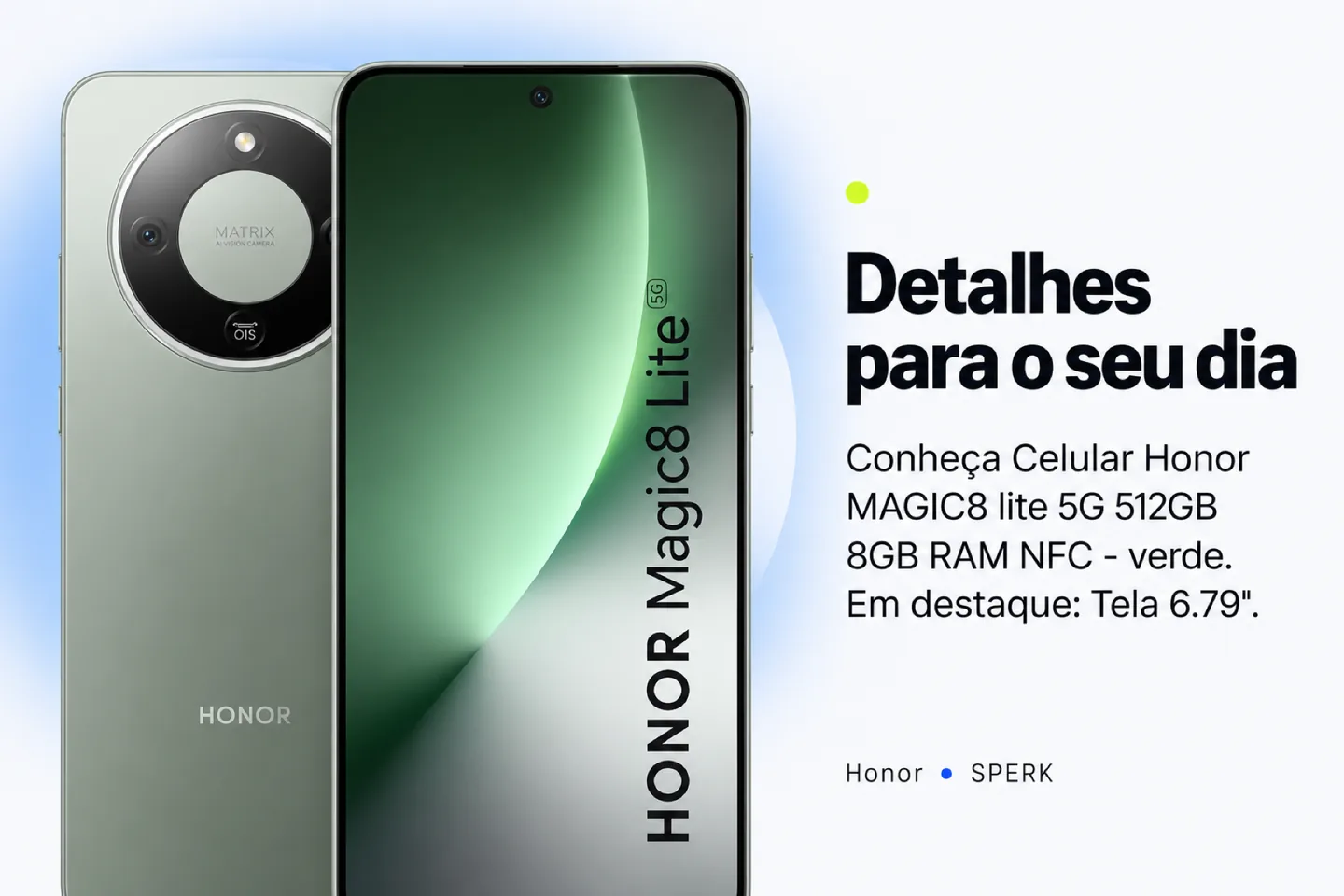 Celular Honor MAGIC8 lite 5G 512GB 8GB RAM NFC - verde — diferencial uso