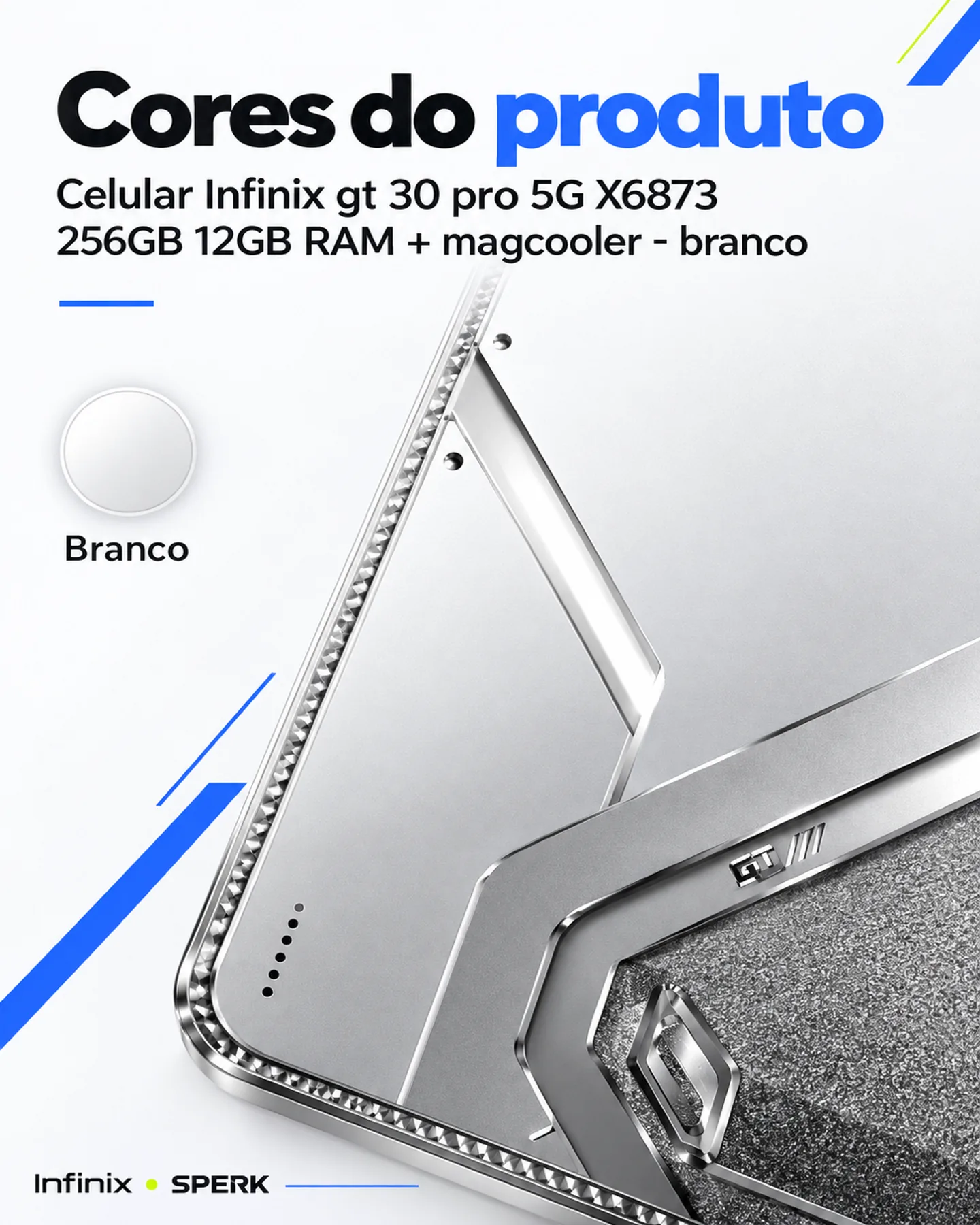 Celular Infinix gt 30 pro 5G X6873 256GB 12GB RAM + magcooler - branco — painel 5