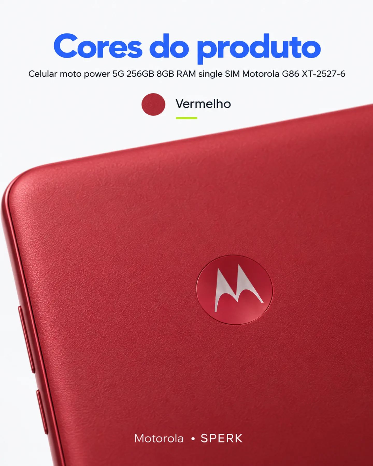 Celular moto power 5G 256GB 8GB RAM single SIM Motorola G86 XT-2527-6 — painel 5