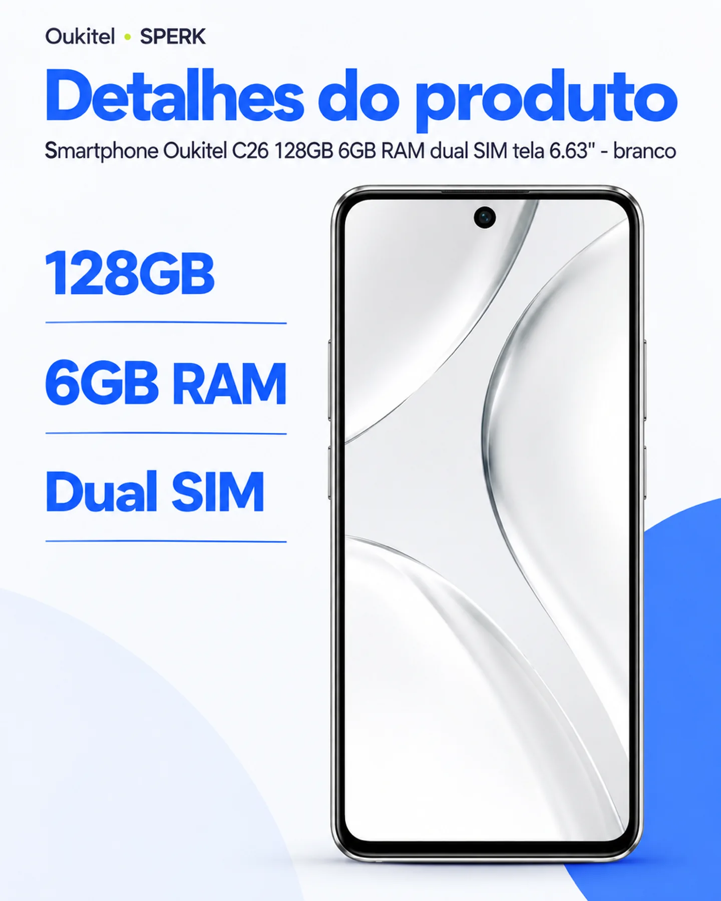 Smartphone Oukitel C26 128GB 6GB RAM dual SIM tela 6.63" - branco — painel 4