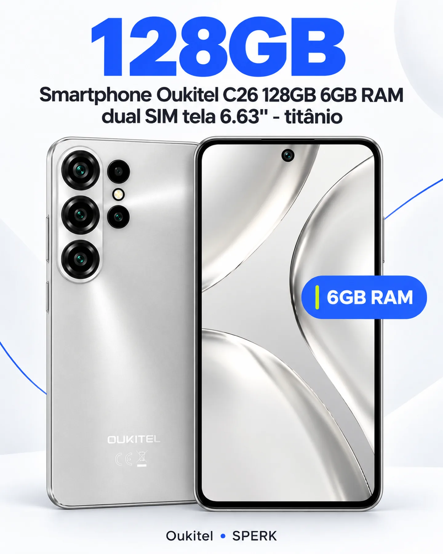 Smartphone Oukitel C26 128GB 6GB RAM dual SIM tela 6.63" - titânio — painel 2