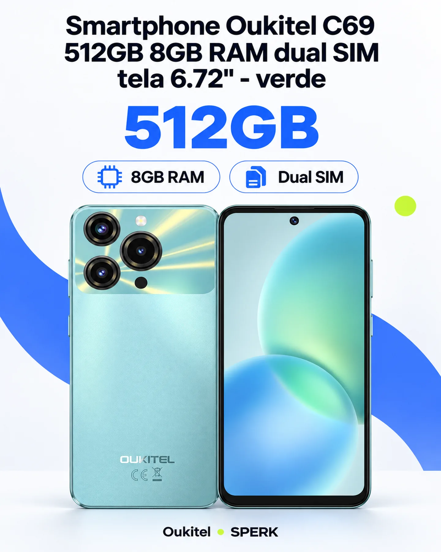 Smartphone Oukitel C69 512GB 8GB RAM dual SIM tela 6.72" - verde — painel 1