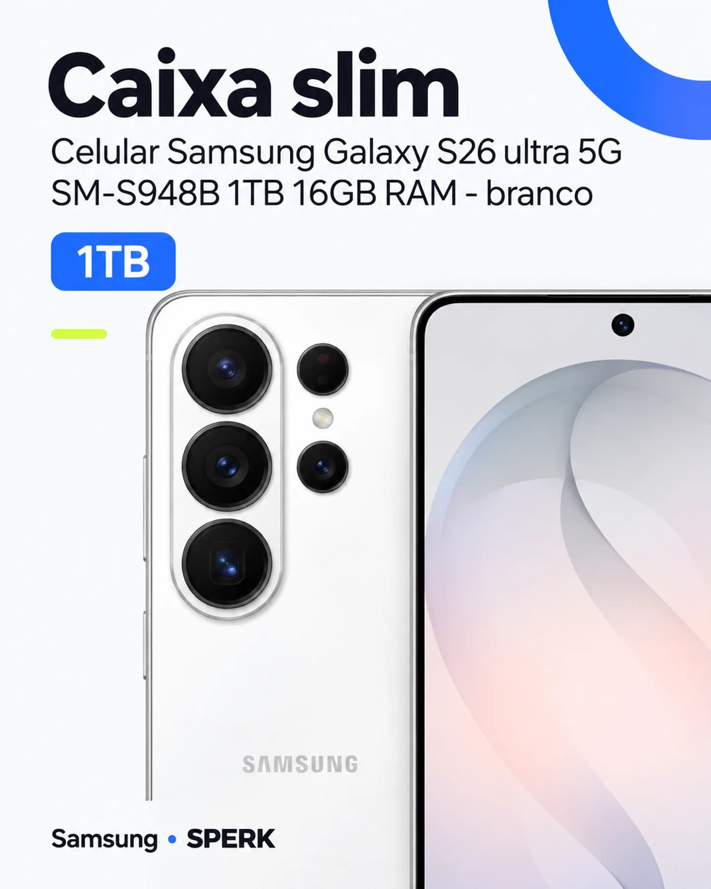 Celular Samsung Galaxy S26 ultra 5G SM-S948B 1TB 16GB RAM - branco — painel 2