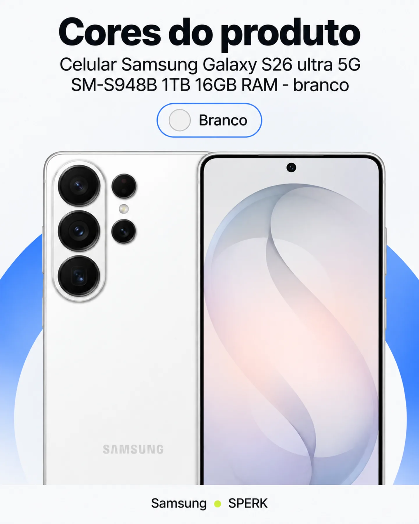 Celular Samsung Galaxy S26 ultra 5G SM-S948B 1TB 16GB RAM - branco — painel 5