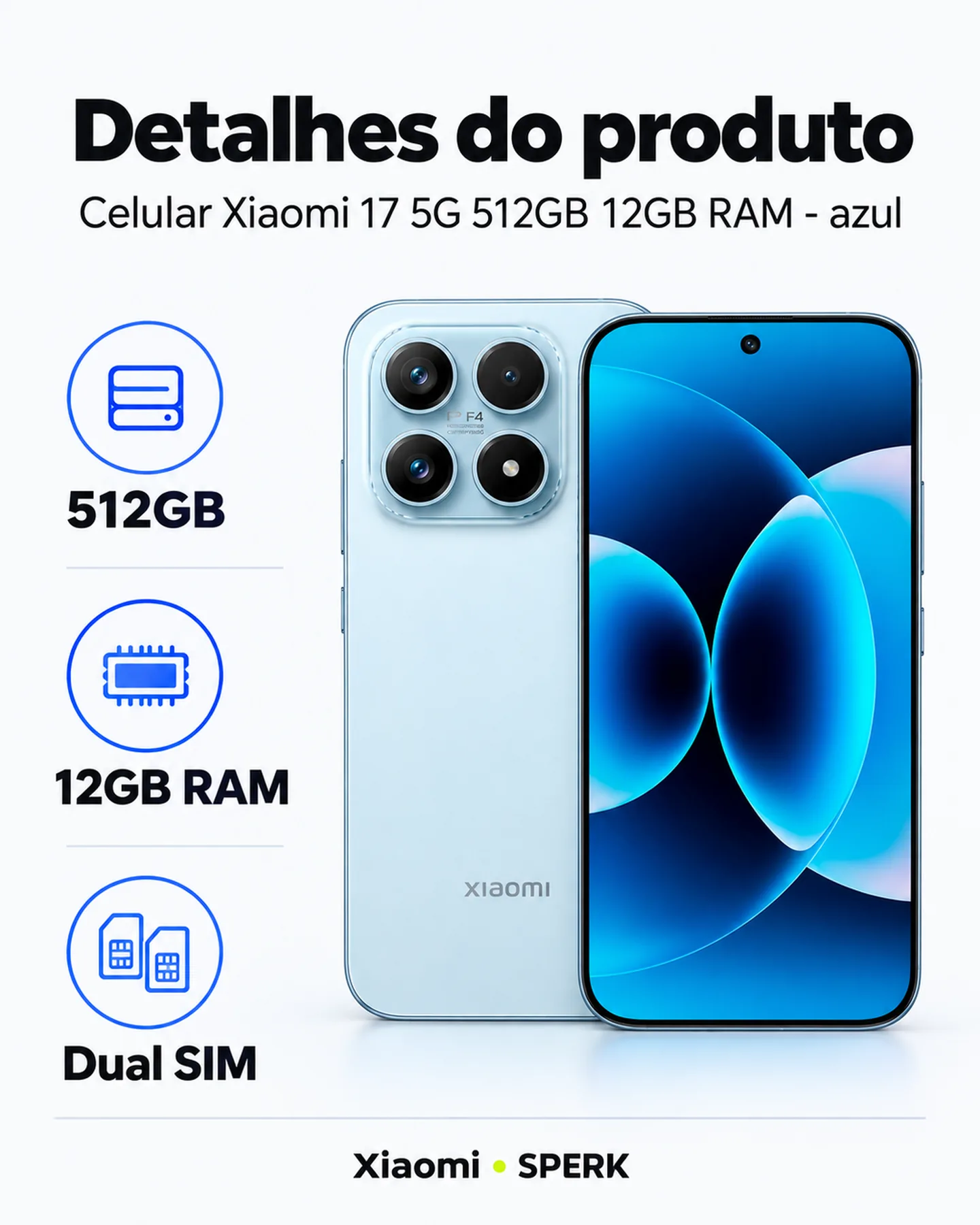Celular Xiaomi 17 5G 512GB 12GB RAM - azul — painel 4