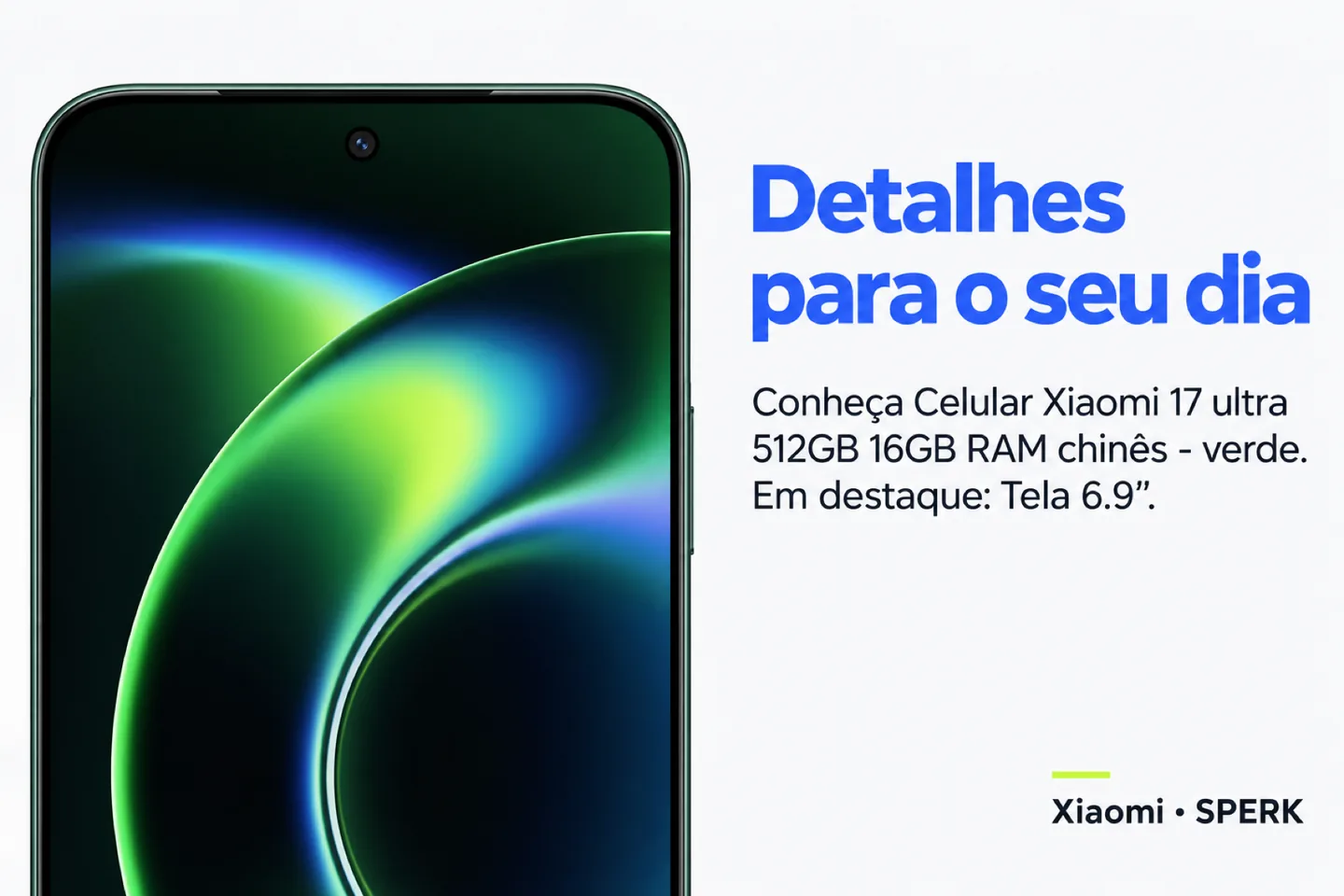 Celular Xiaomi 17 ultra 512GB 16GB RAM chinês - verde — diferencial uso