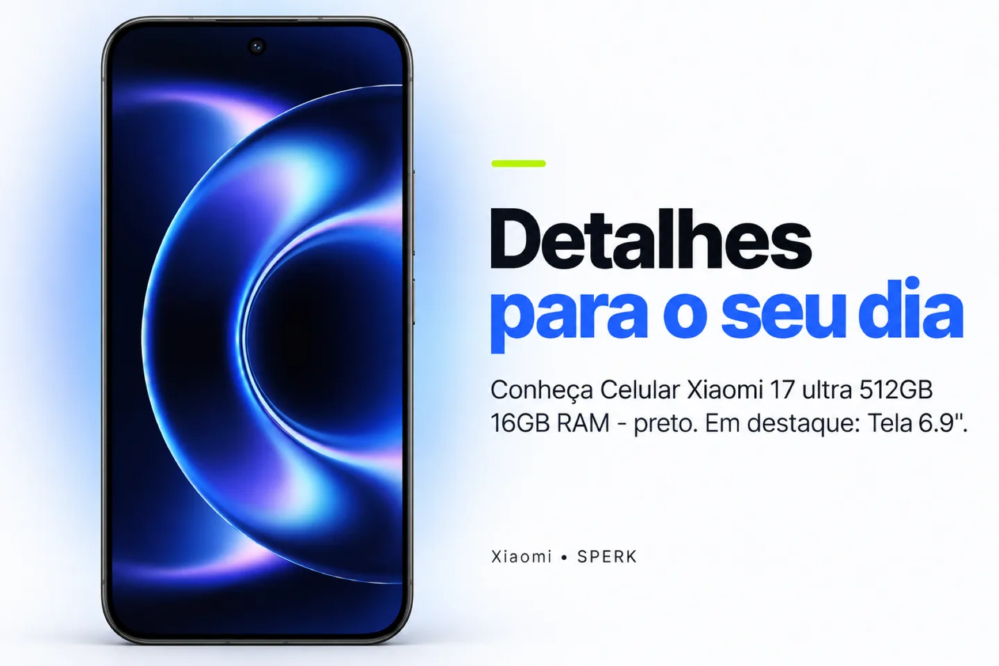 Celular Xiaomi 17 ultra 512GB 16GB RAM - preto — diferencial uso