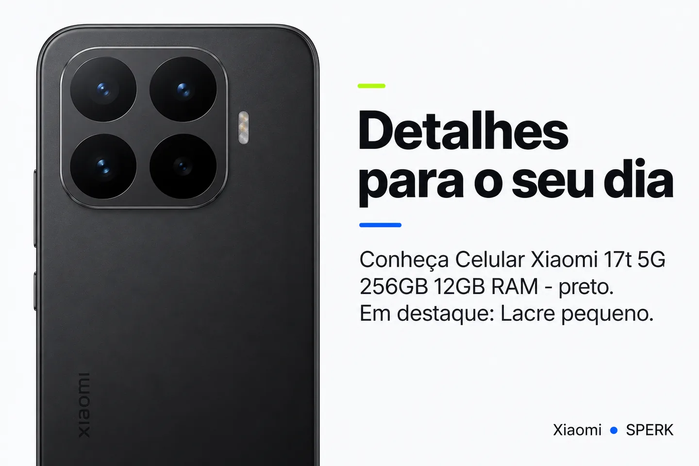 Celular Xiaomi 17t 5G 256GB 12GB RAM - preto — diferencial uso