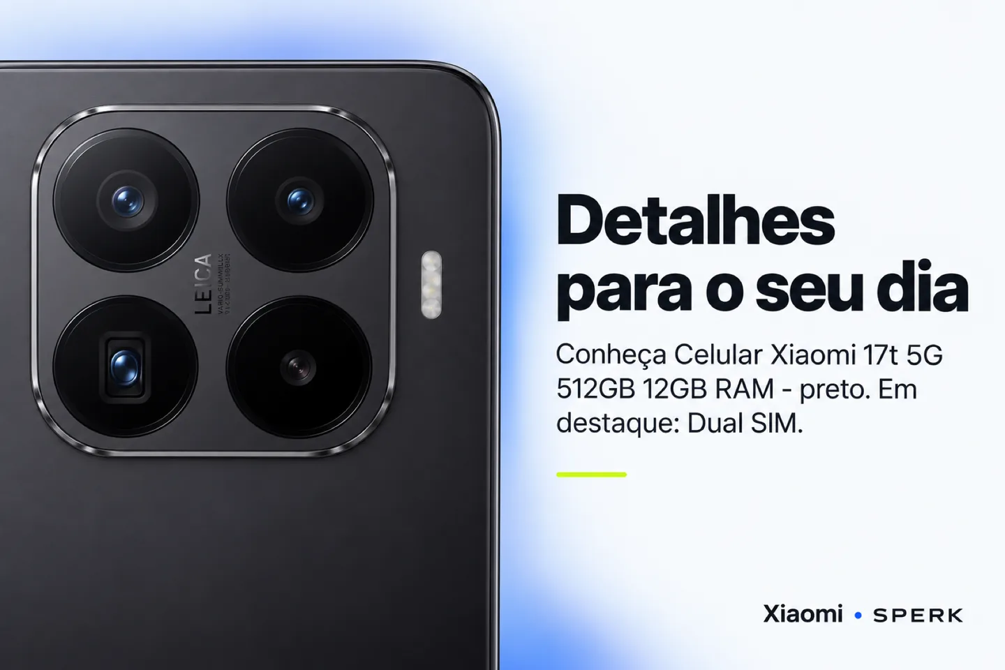 Celular Xiaomi 17t 5G 512GB 12GB RAM - preto — diferencial uso