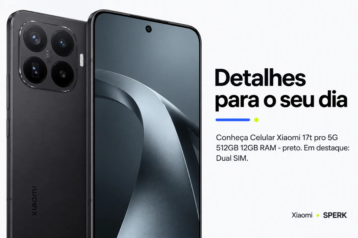 Celular Xiaomi 17t pro 5G 512GB 12GB RAM - preto — diferencial uso