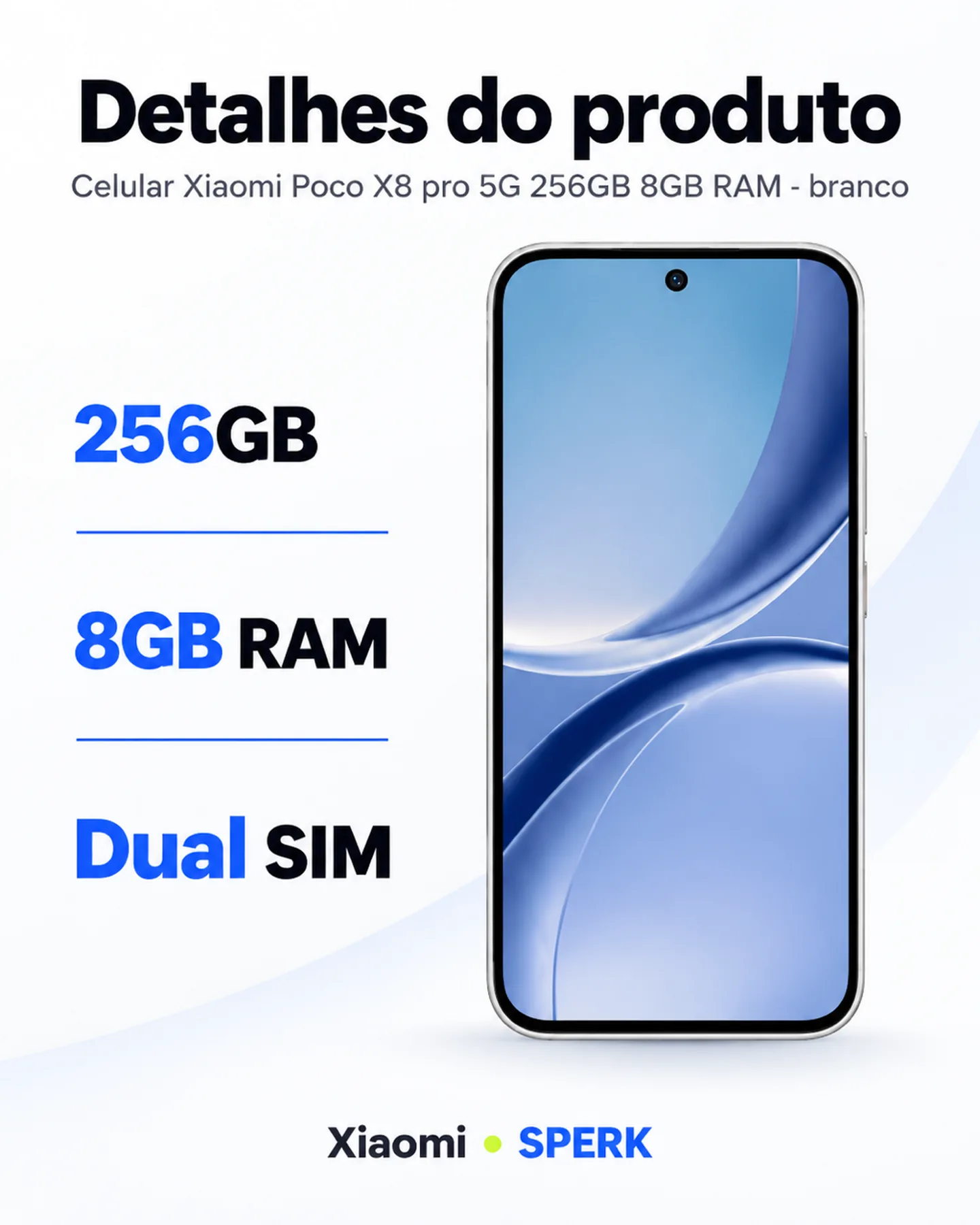 Celular Xiaomi Poco X8 pro 5G 256GB 8GB RAM - branco — painel 4