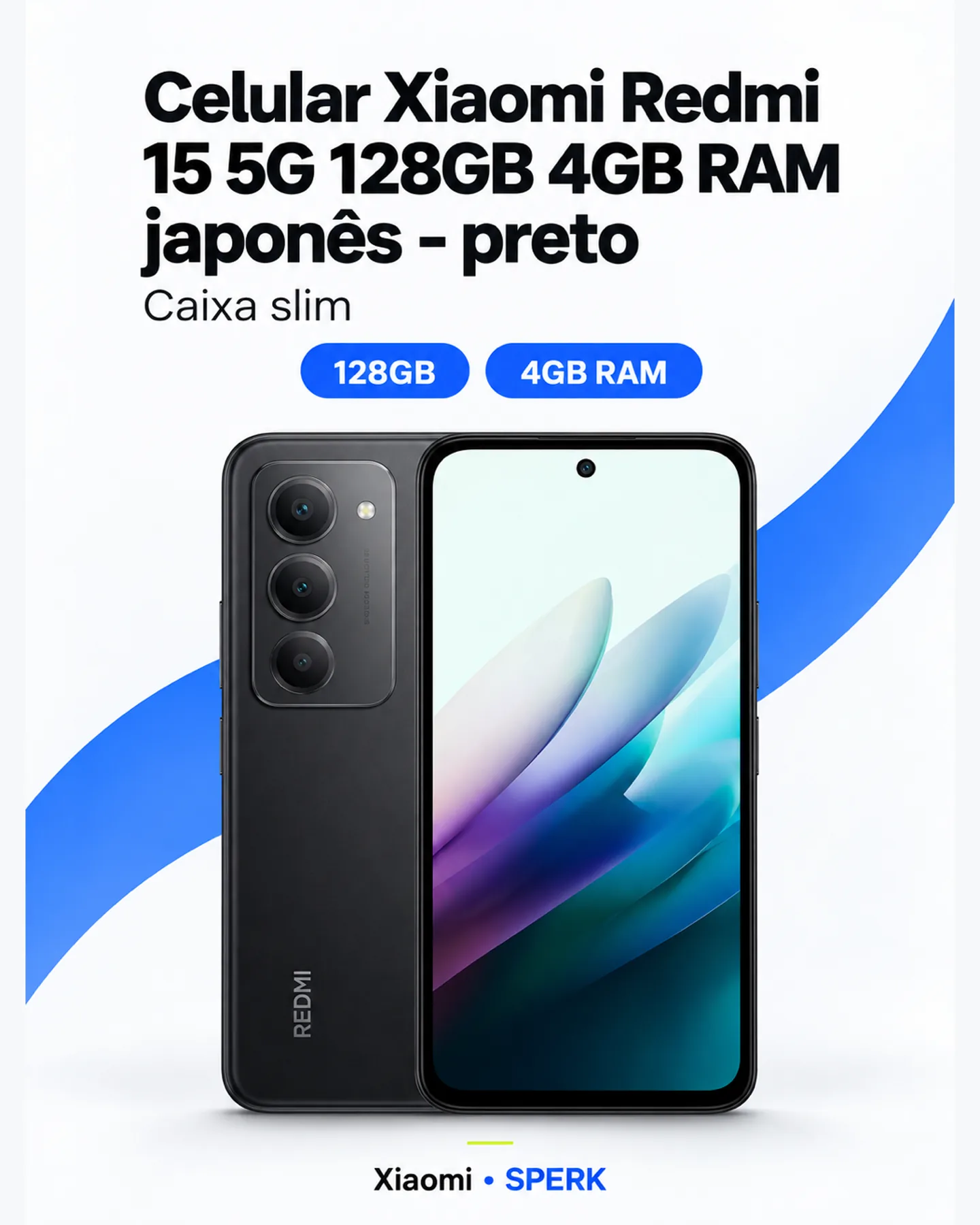 Celular Xiaomi Redmi 15 5G 128GB 4GB RAM japonês - preto — painel 1