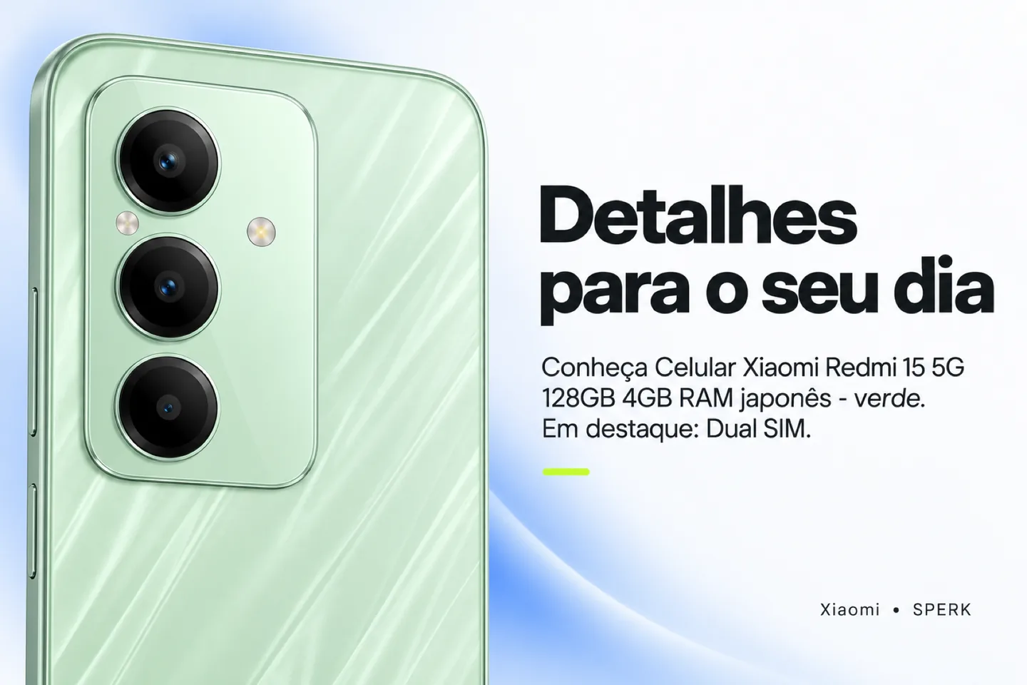 Celular Xiaomi Redmi 15 5G 128GB 4GB RAM japonês - verde — diferencial uso