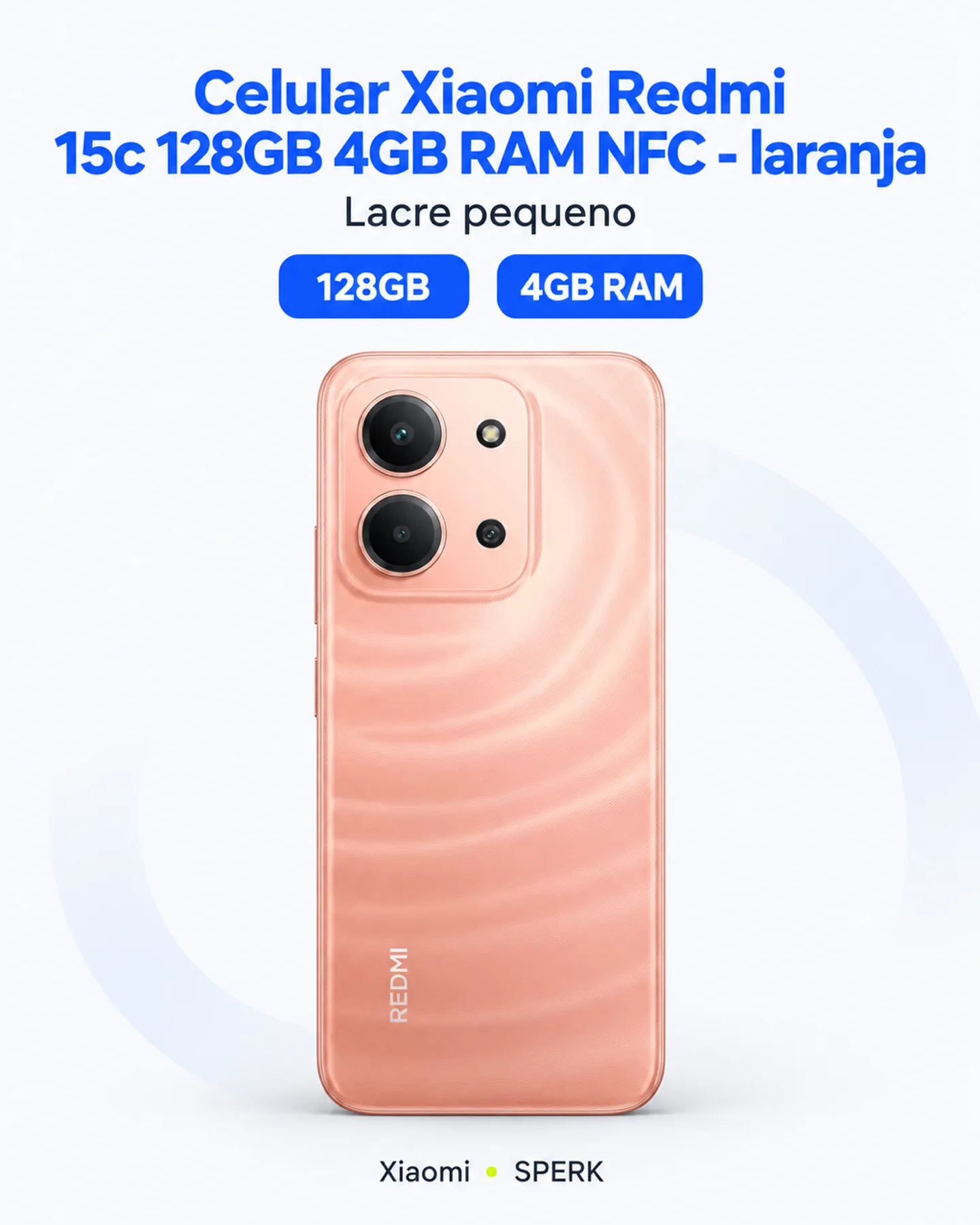 Celular Xiaomi Redmi 15c 128GB 4GB RAM NFC - laranja — painel 1