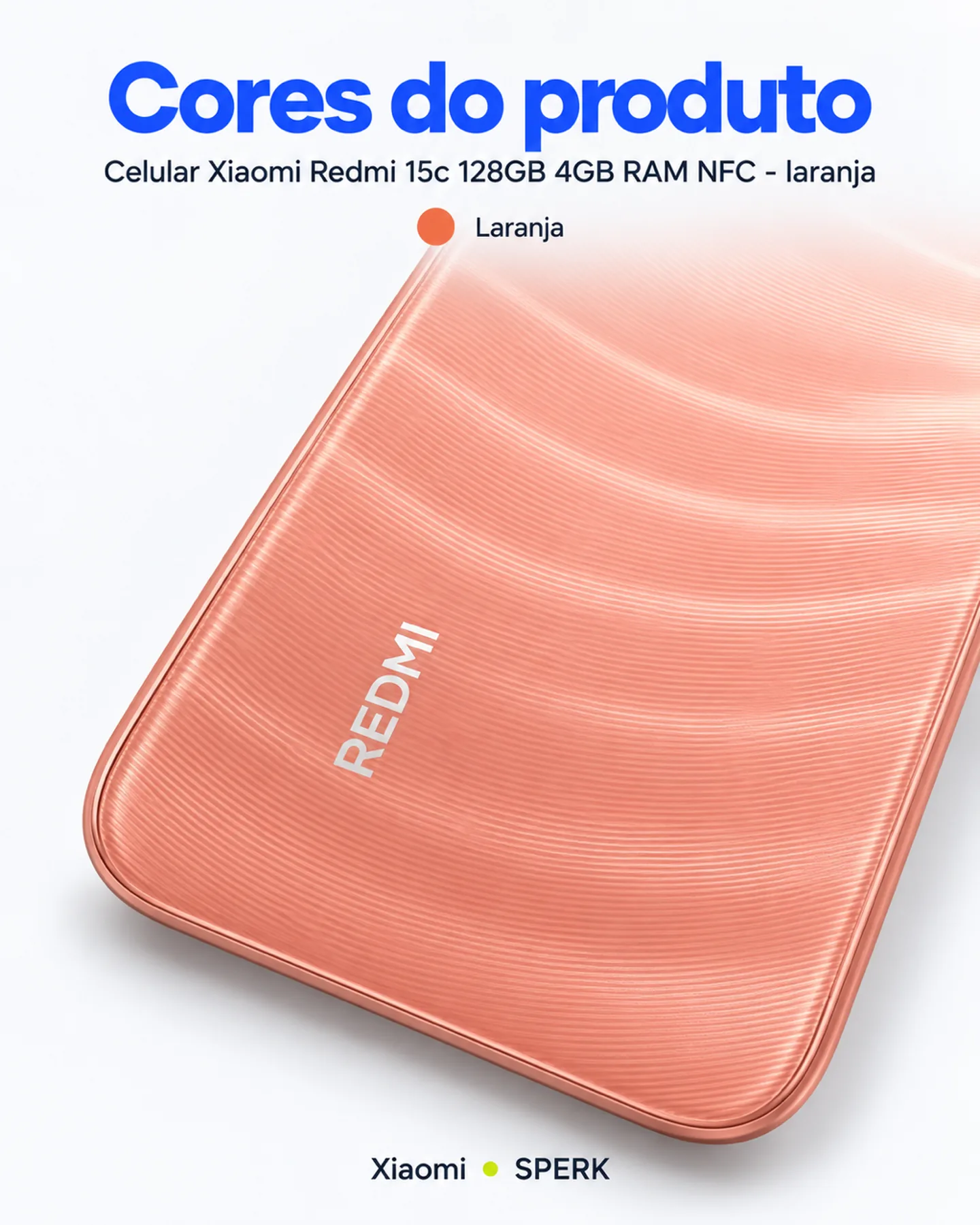 Celular Xiaomi Redmi 15c 128GB 4GB RAM NFC - laranja — painel 5