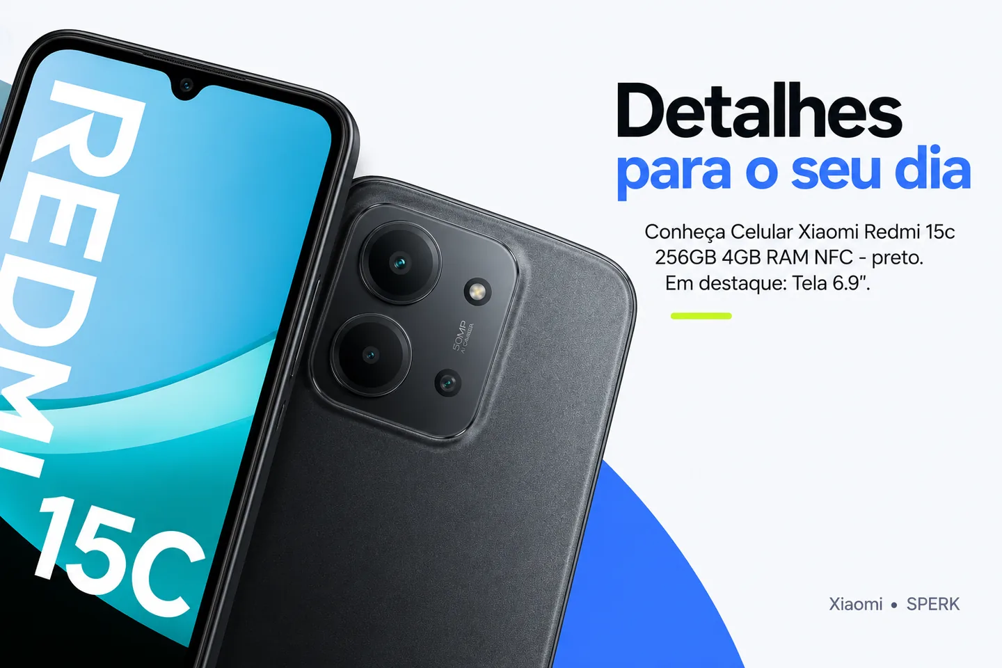 Celular Xiaomi Redmi 15c 256GB 4GB RAM NFC - preto — diferencial uso