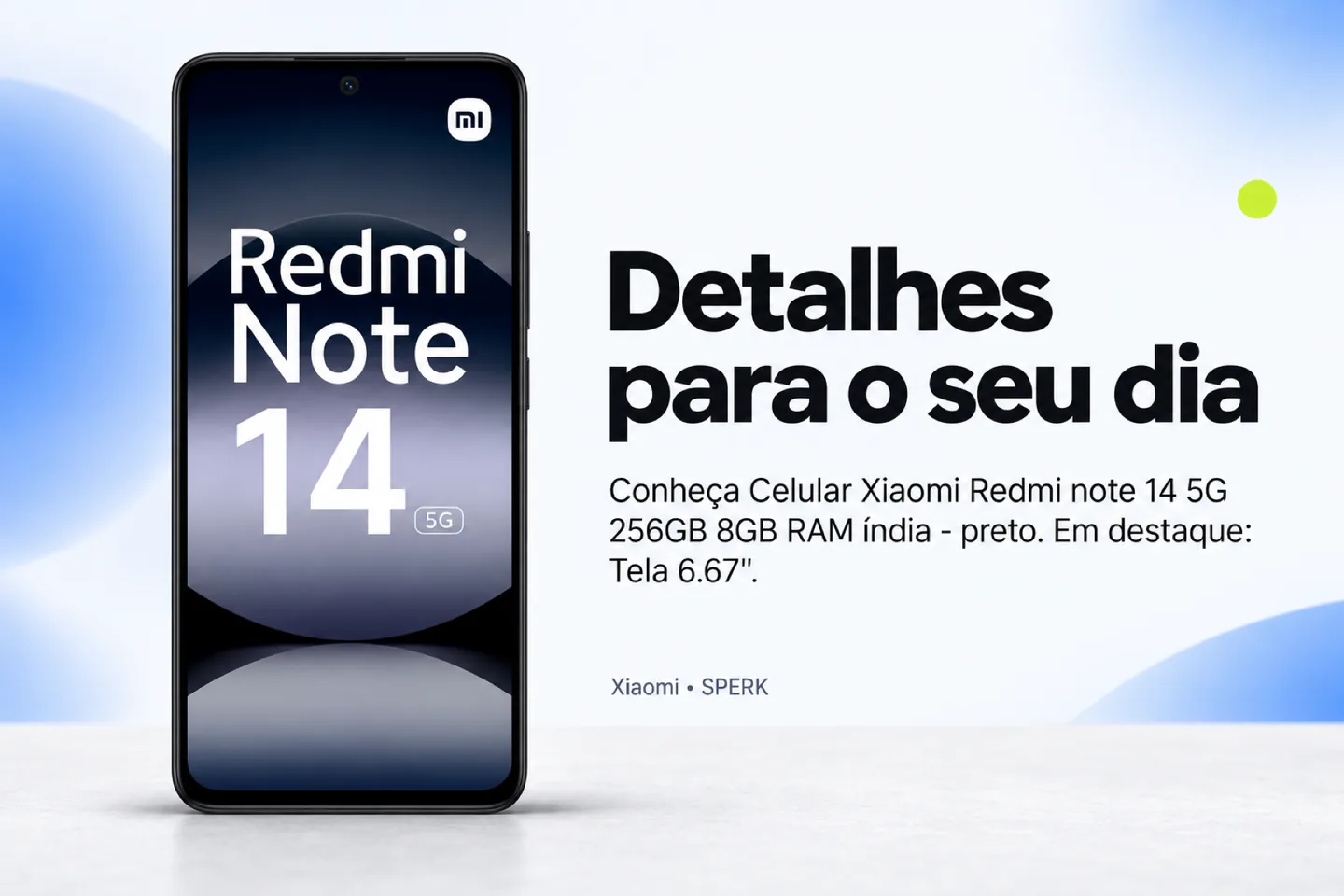 Celular Xiaomi Redmi note 14 5G 256GB 8GB RAM índia - preto — diferencial uso