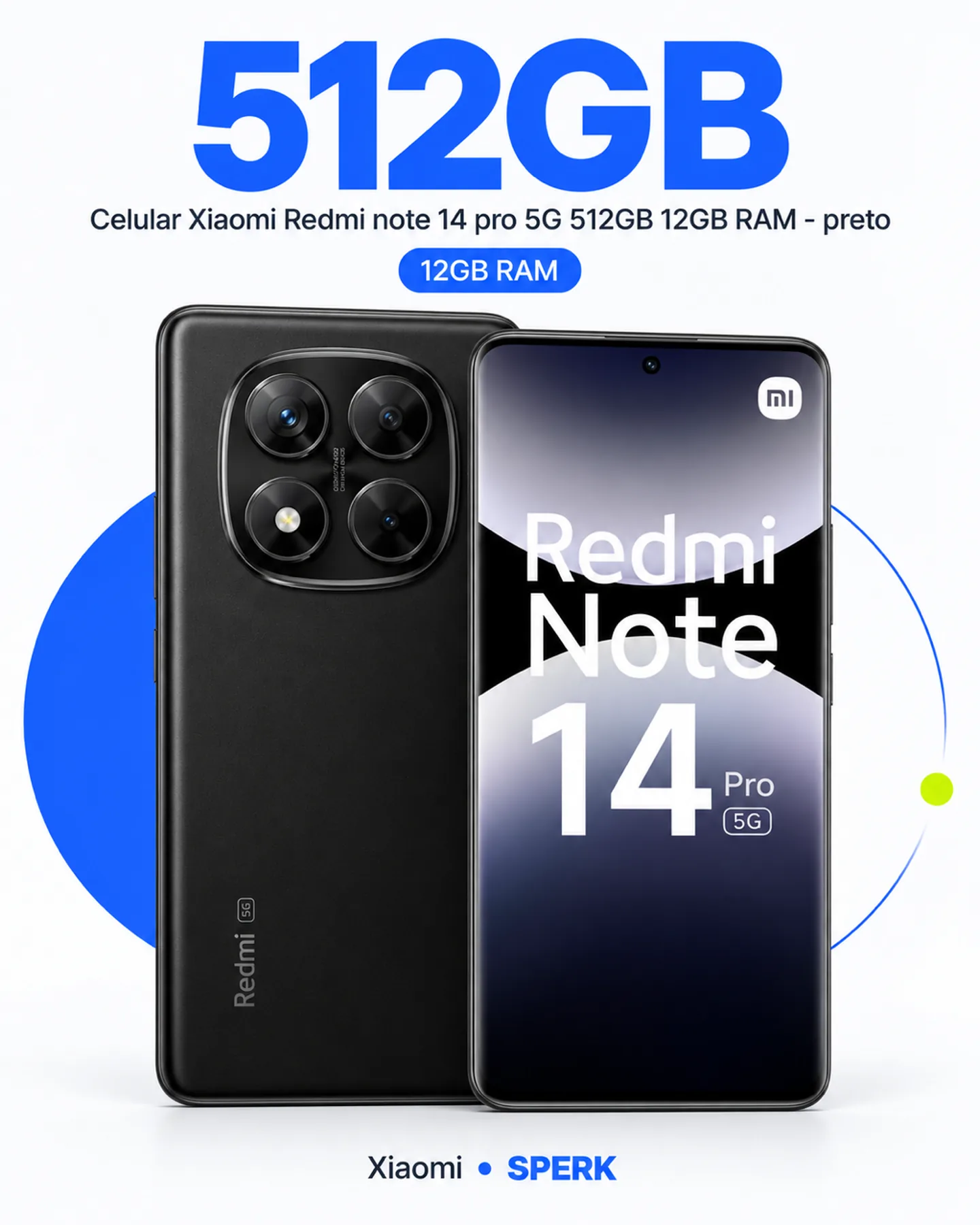 Celular Xiaomi Redmi note 14 pro 5G 512GB 12GB RAM - preto — painel 2